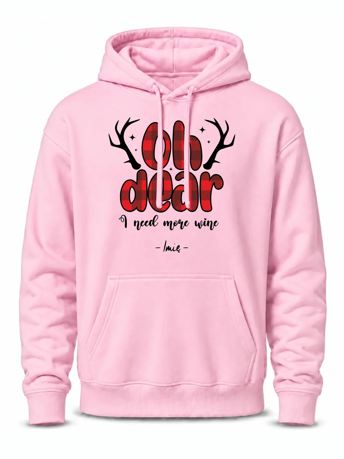 Bluza męska z kapturem świąteczna - Oh dear I need more wine - personalizowana BN63