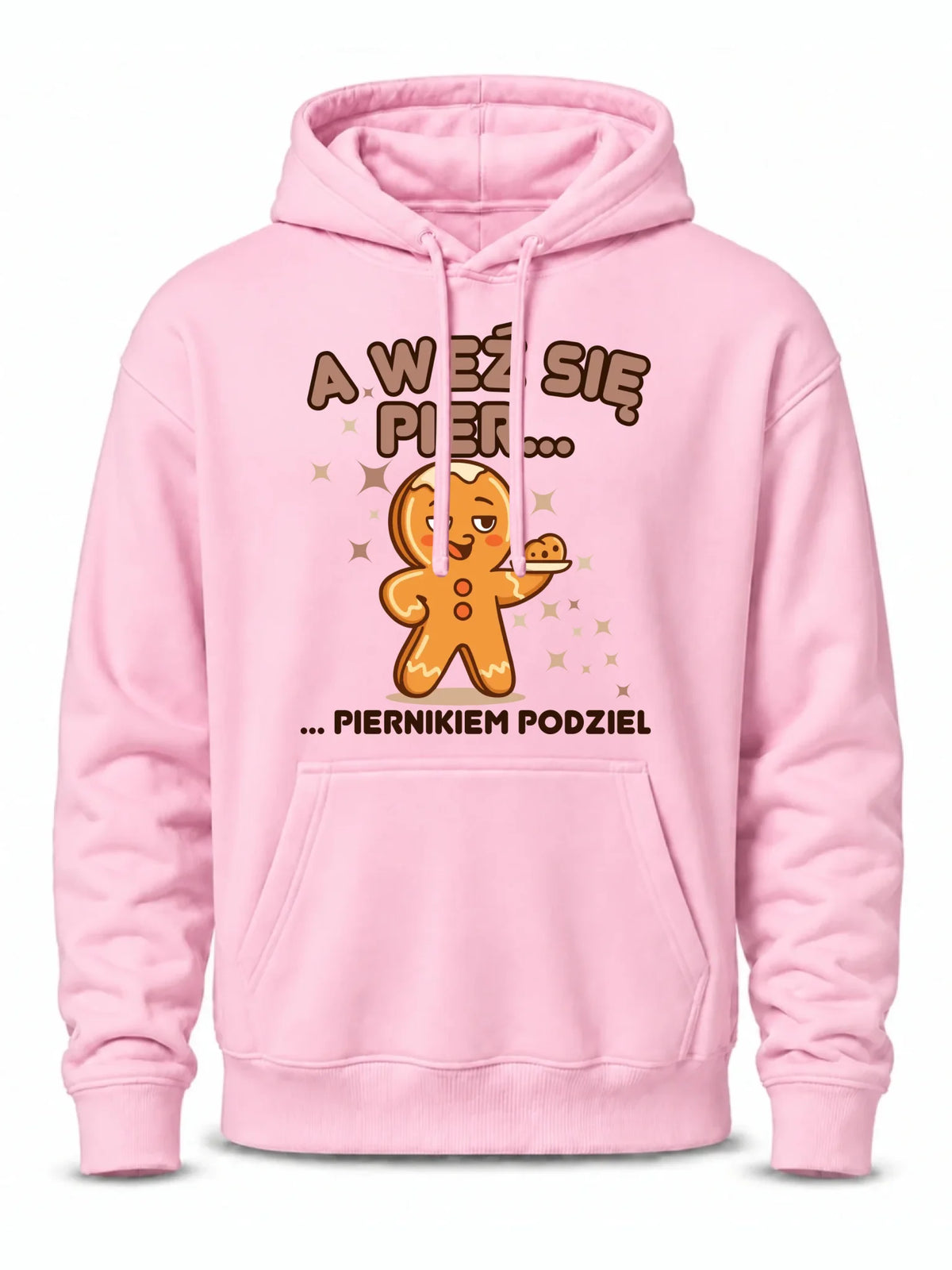 Bluza męska z kapturem świąteczna - Piernik A weź się pier... piernikiem podziel BN87