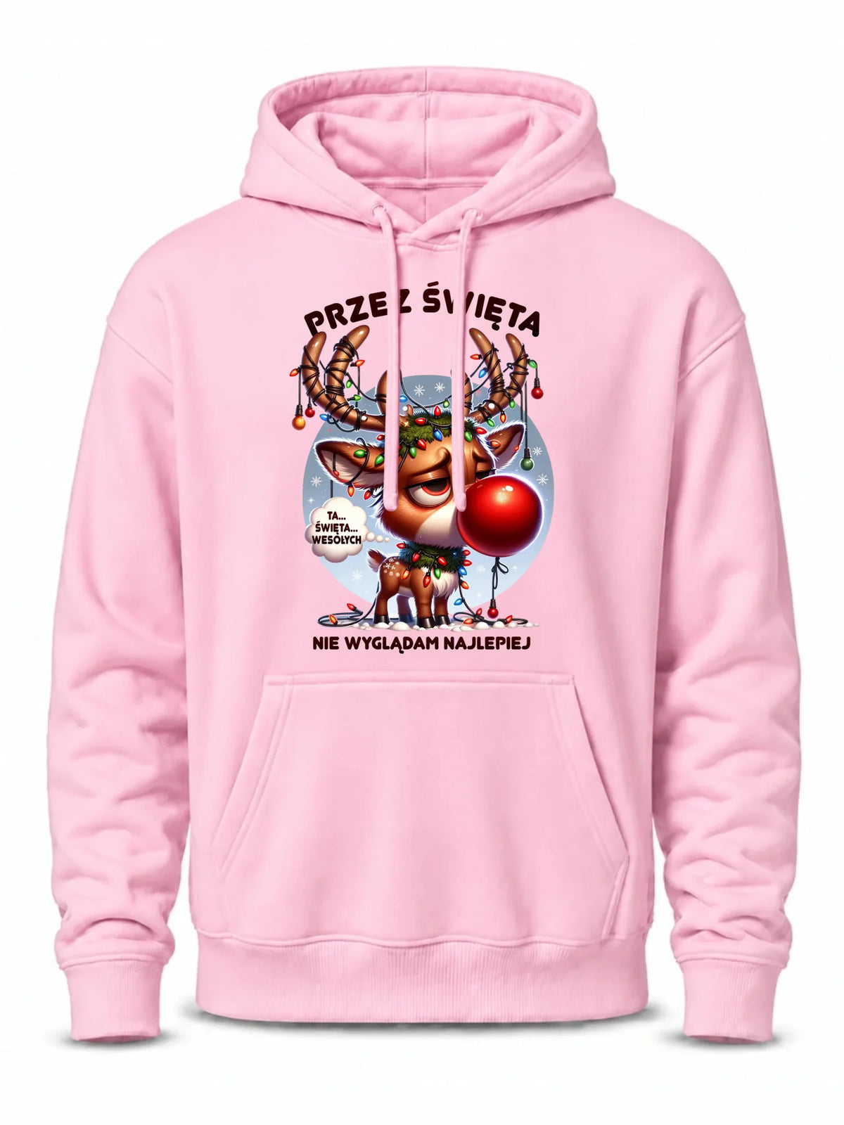 Bluza męska z kapturem świąteczna - Renifer Przez święta nie wyglądam najlepiej BN98