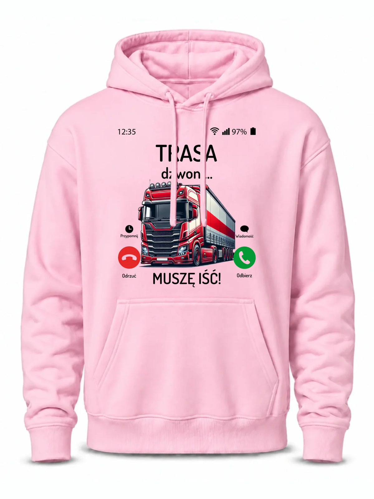 Bluza męska z kapturem dla zawodowego kierowcy - Trasa dzwoni muszę iść ZKT03