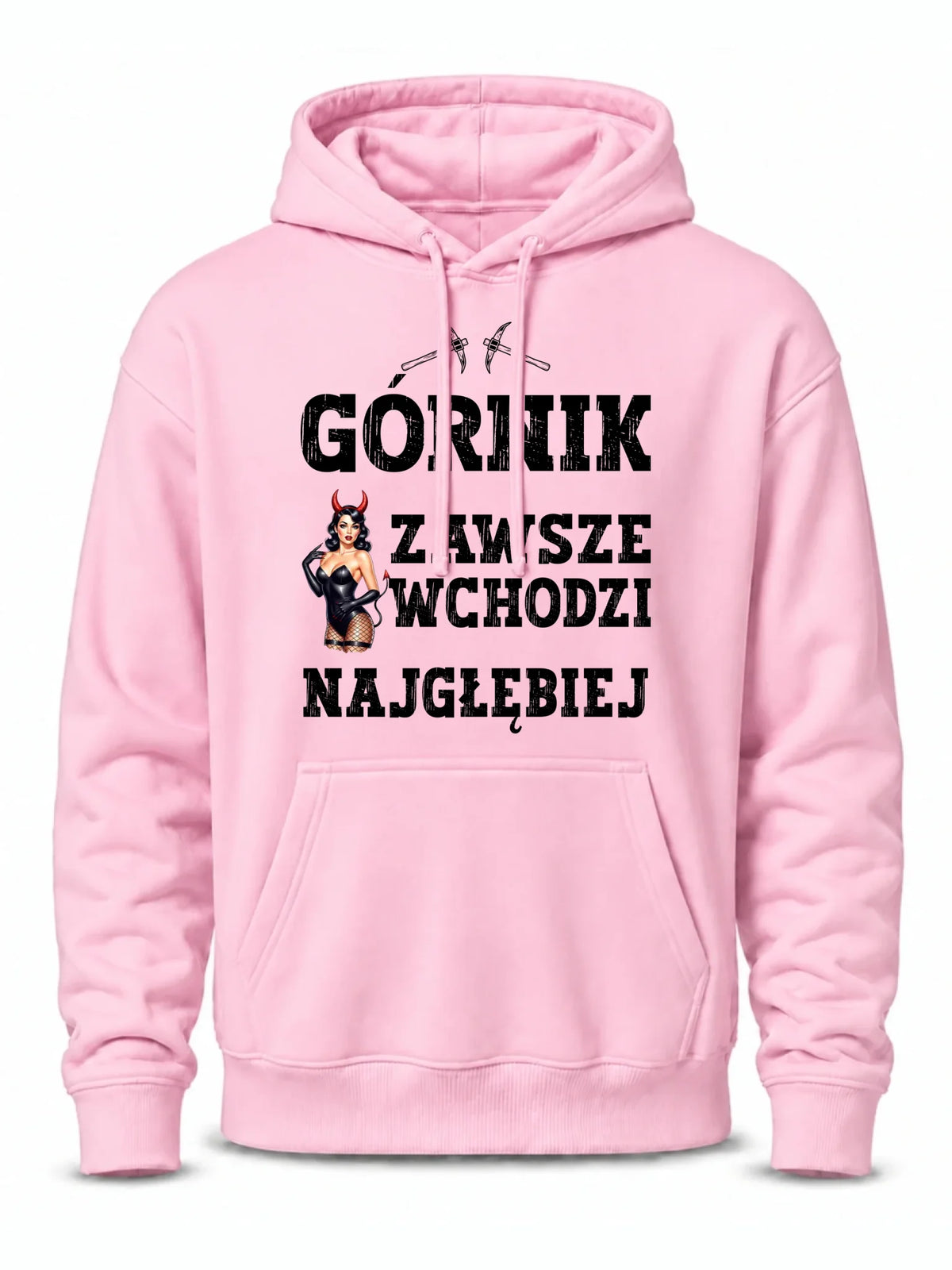 Bluza męska z kapturem - prezent dla górnika - Górnik zawsze wchodzi najgłębiej G22