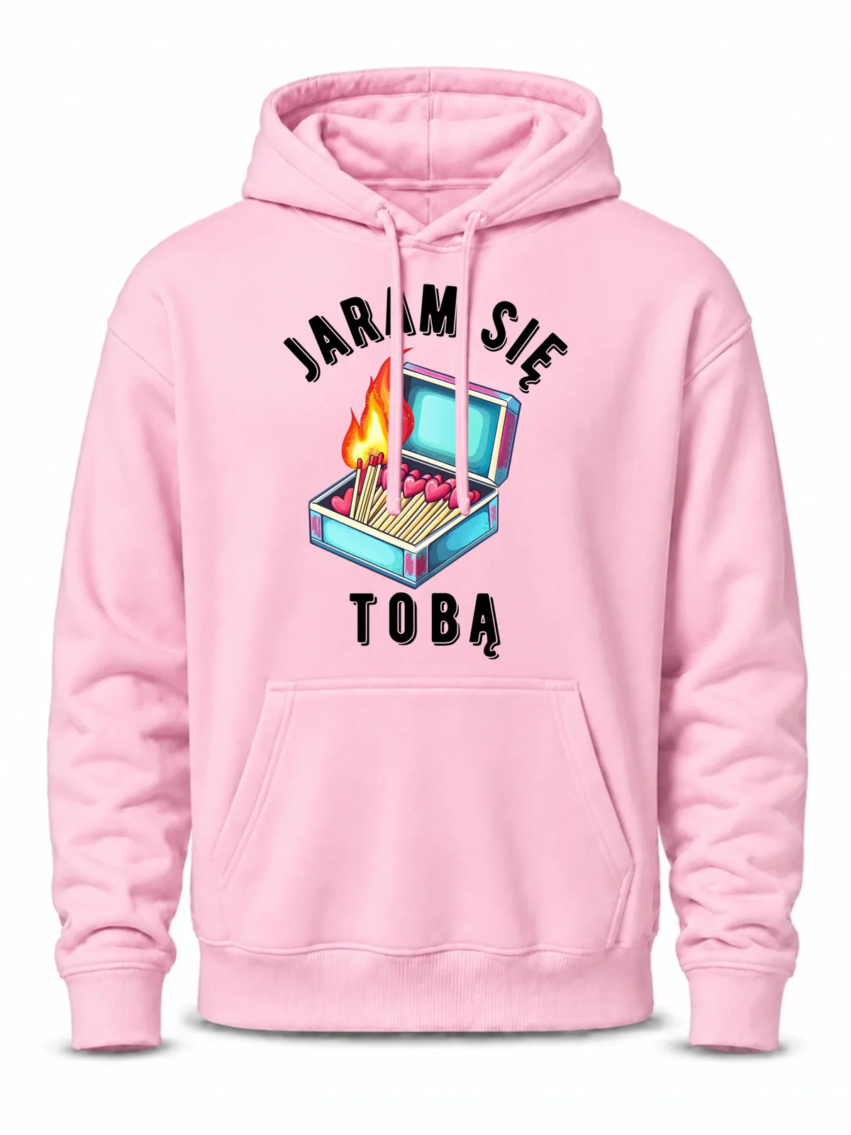 Bluza męska z kapturem - Jaram się Tobą W39