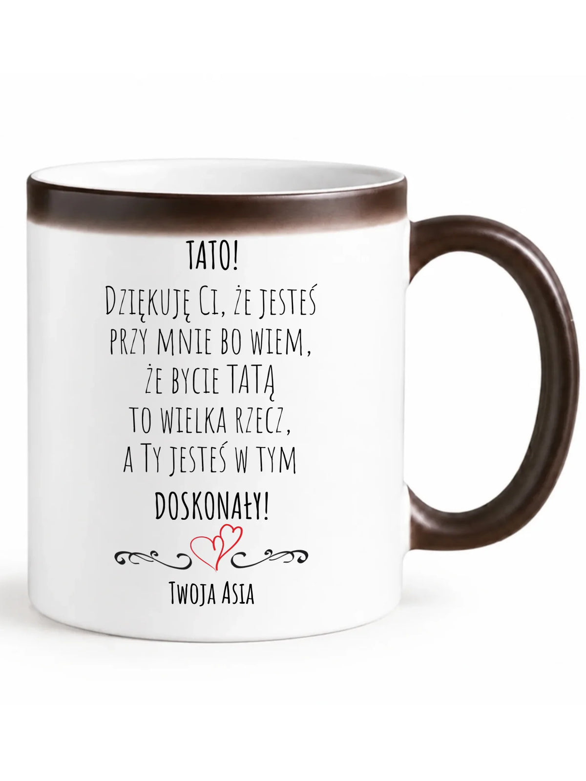 Kubek magiczny dla taty z podziękowaniem - Tato jesteś doskonały - personalizowany DT19