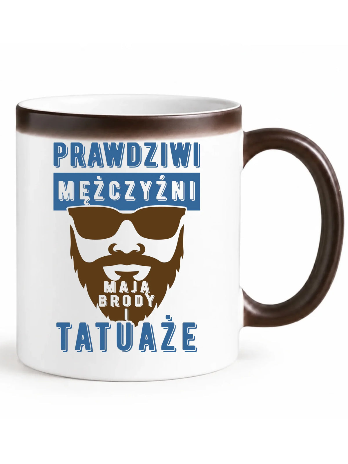 Kubek magiczny - Prezent dla faceta - Prawdziwi mężczyźni mają brody i tatuaże DCH22