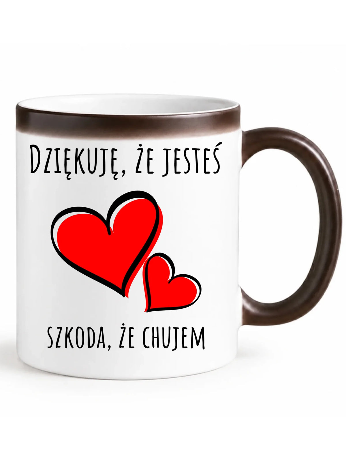Kubek magiczny - Dziękuję, że jesteś szkoda, że ch#jem - bez cenzury DCH10