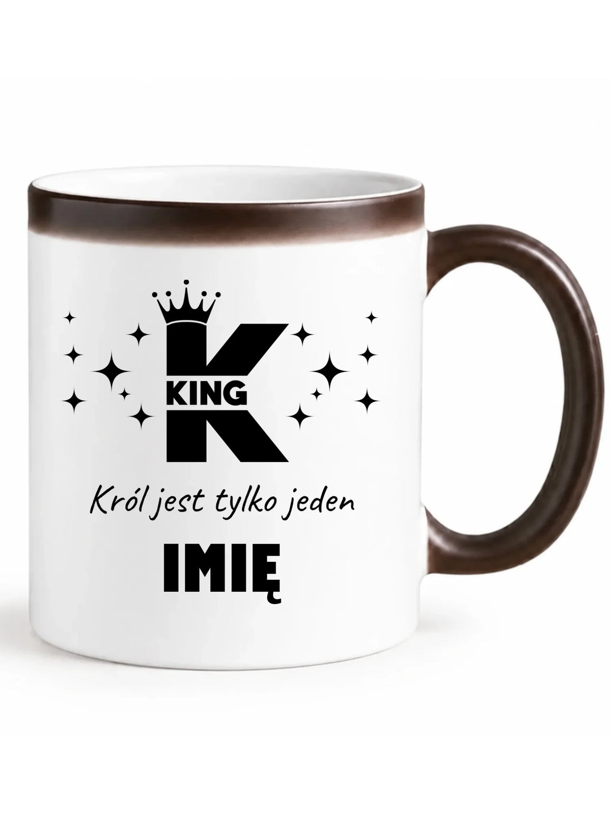 Kubek magiczny dla niego - King Król jest tylko jeden - personalizowany W40