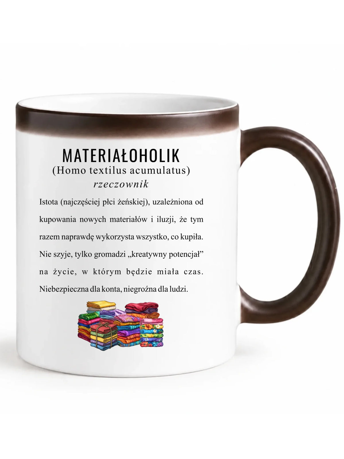 Kubek magiczny szyciowy dla krawcowej - Materiałoholik definicja HS11