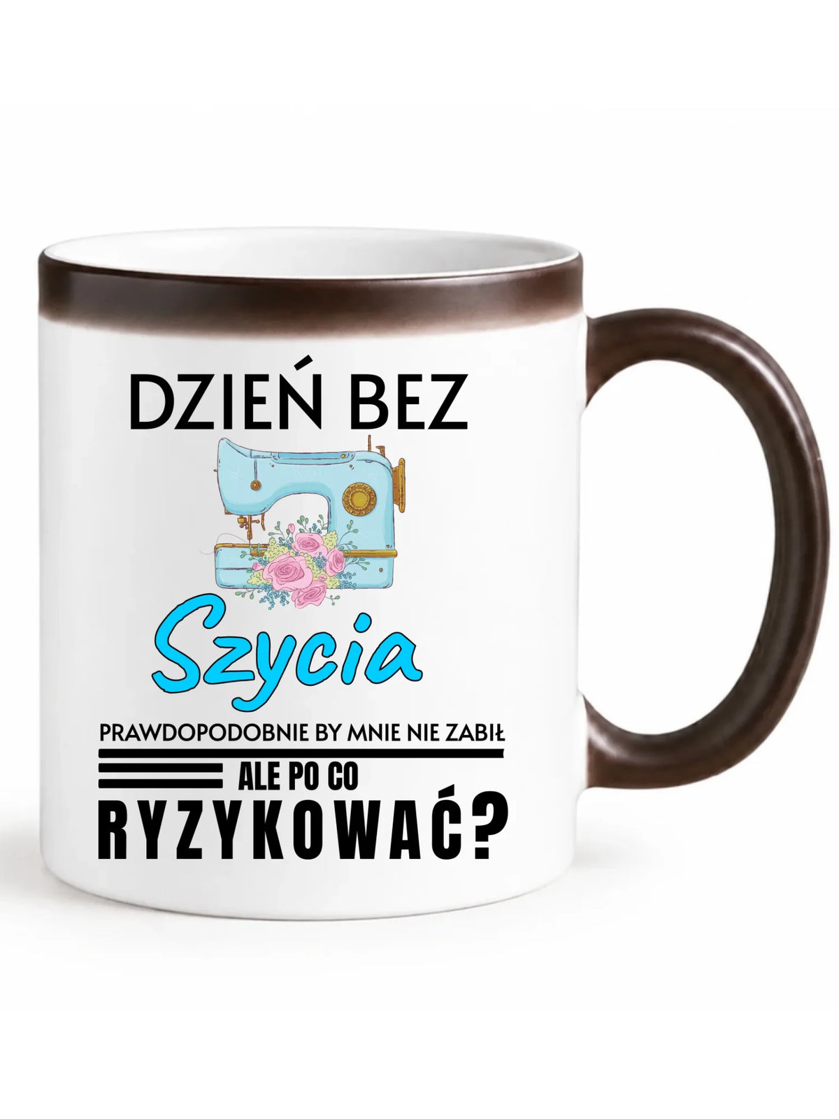 Kubek magiczny szyciowy dla krawcowej - Dzień bez szycia HS24