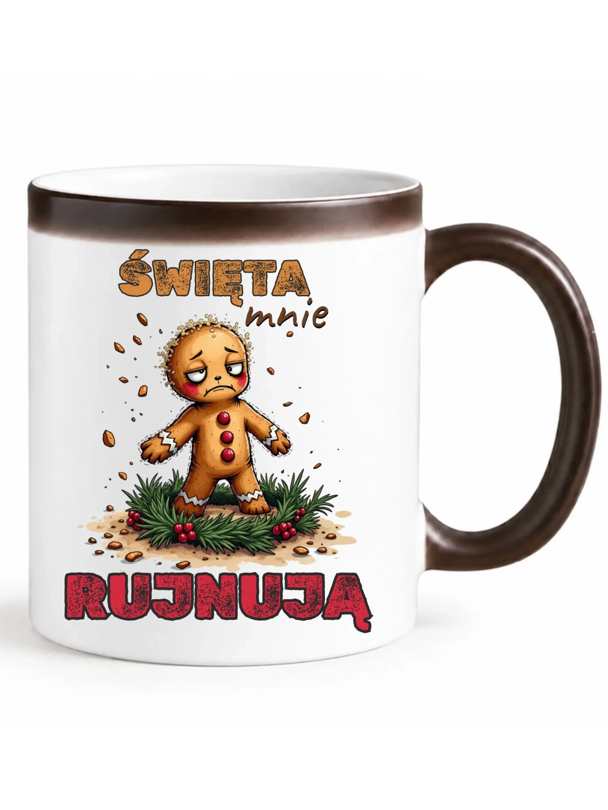Kubek magiczny świąteczny - Piernik Święta mnie rujnują BN143