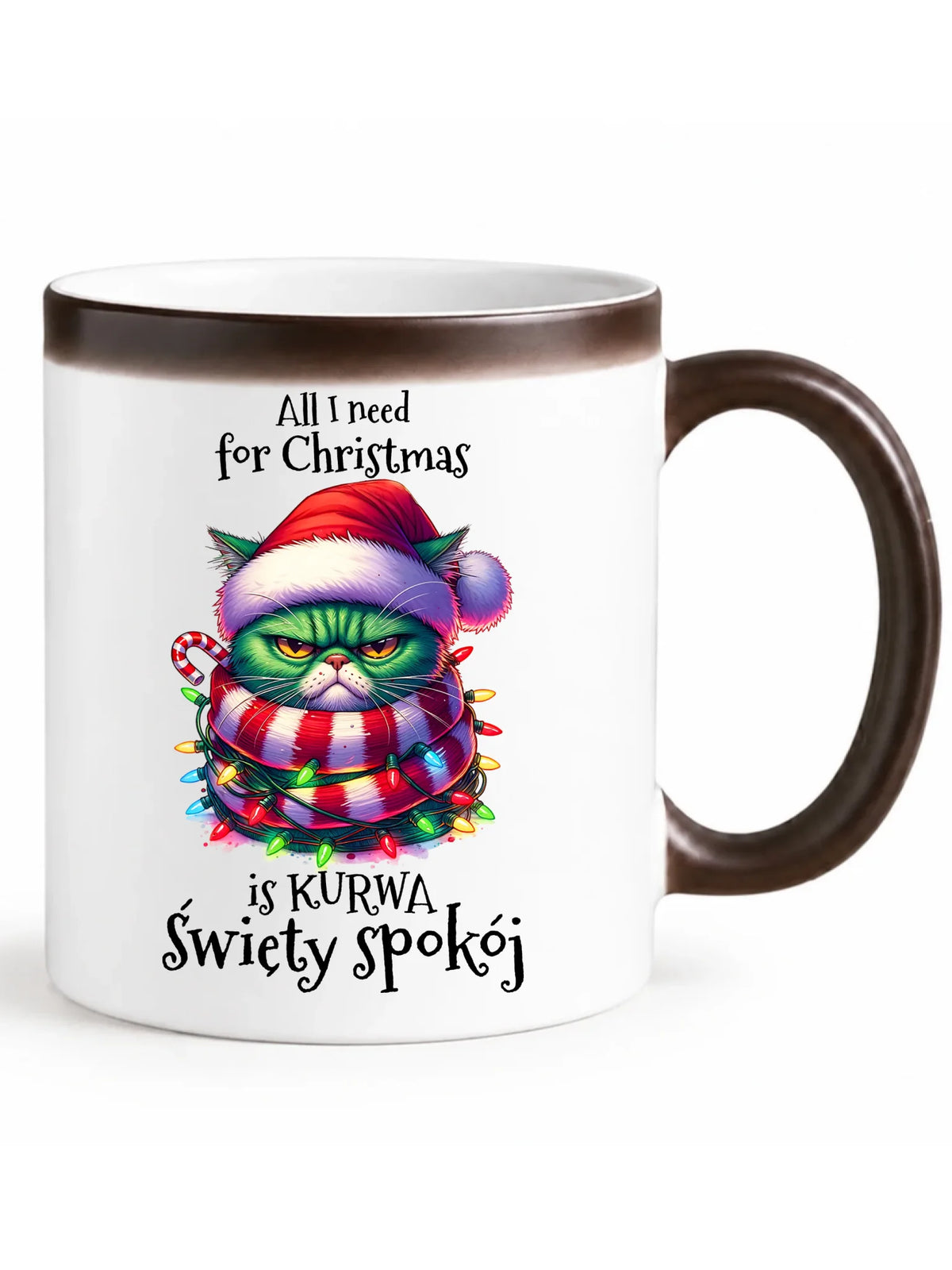 Kubek magiczny świąteczny - All I need for Christmas is ku*wa święty spokój - bez cenzury BN101