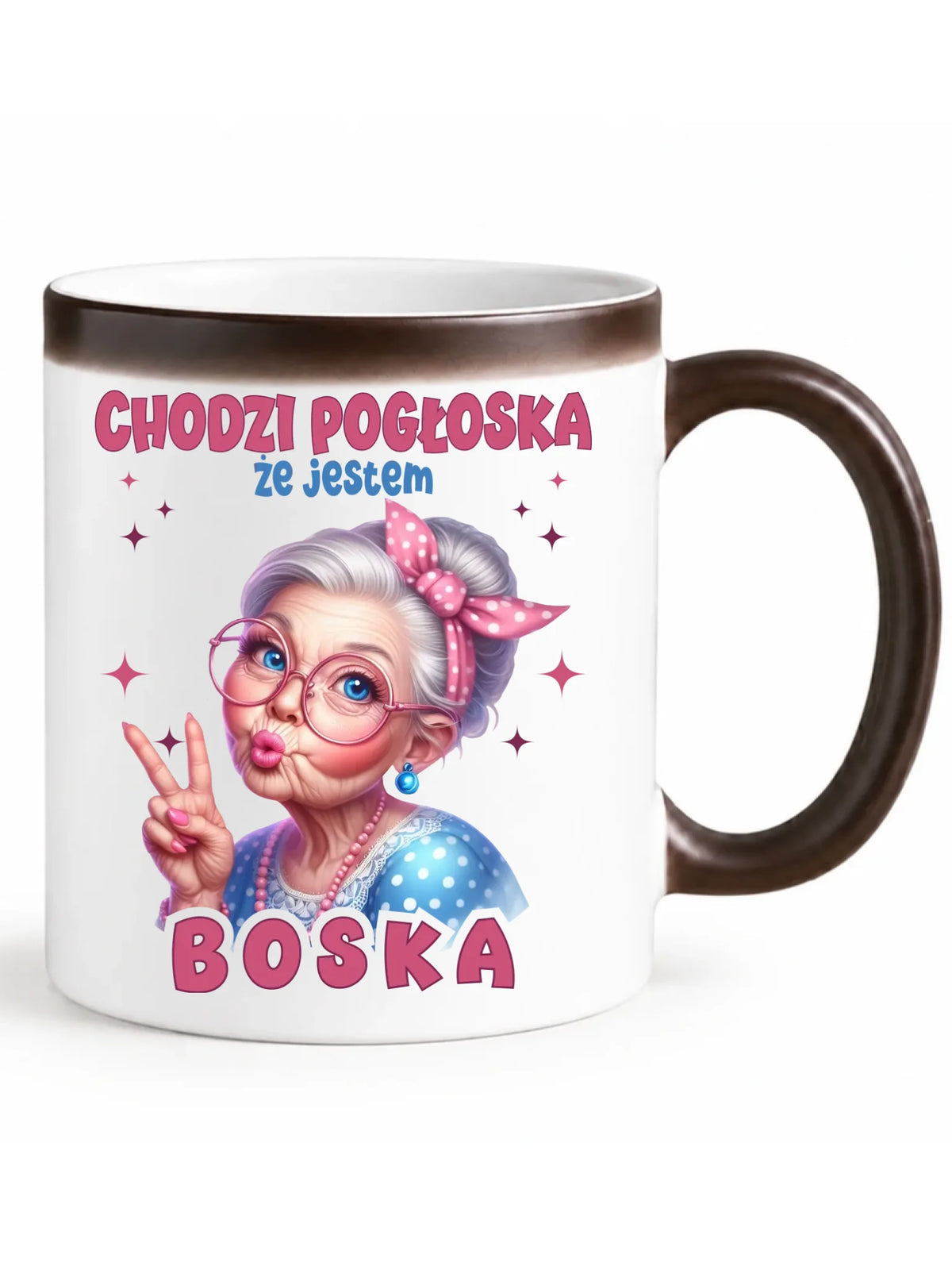 Kubek magiczny dla babci - Chodzi pogłoska, że jestem boska B16