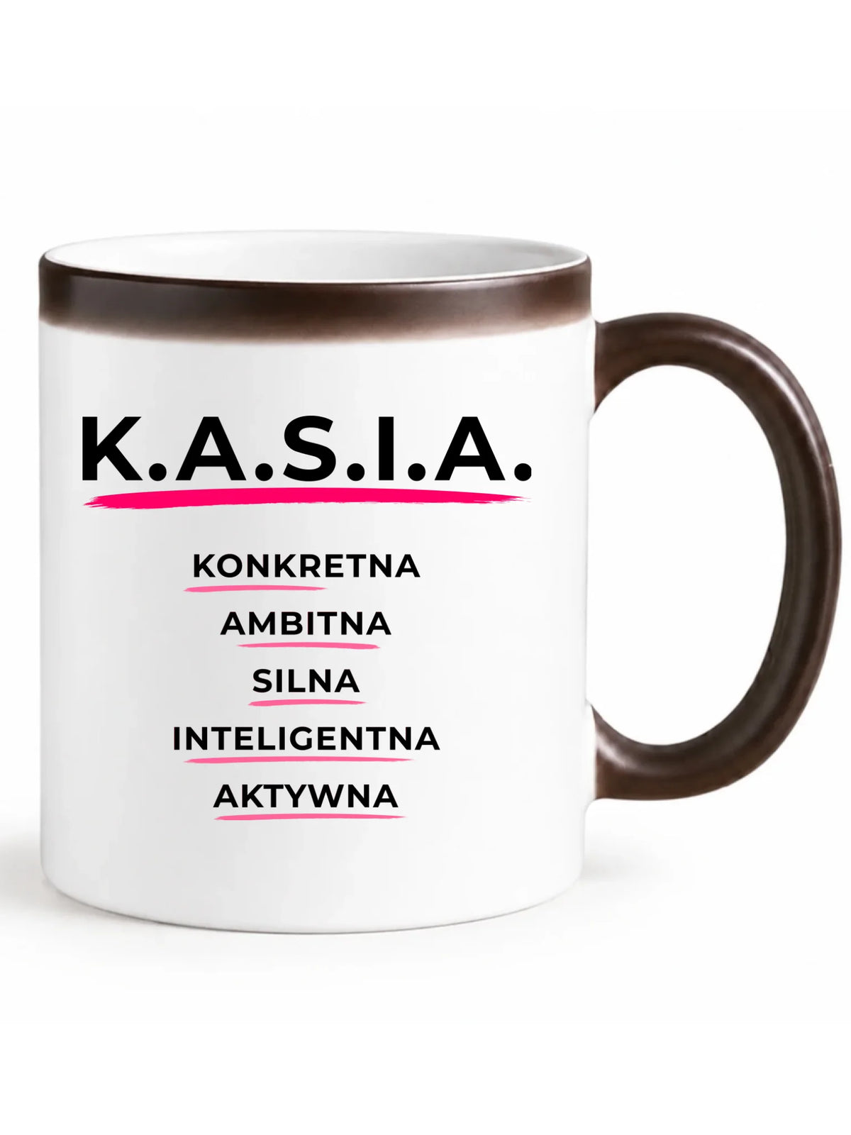 Kubek magiczny - prezent dla Kasi - Katarzyna - K.A.S.I.A. DZ17