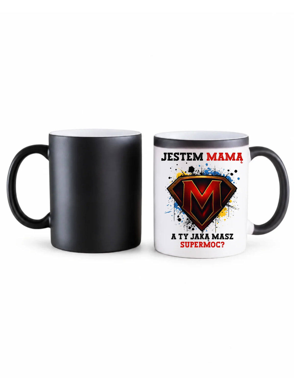 Kubek magiczny dla mamy - Jestem mamą A Ty jaką masz supermoc? DM04