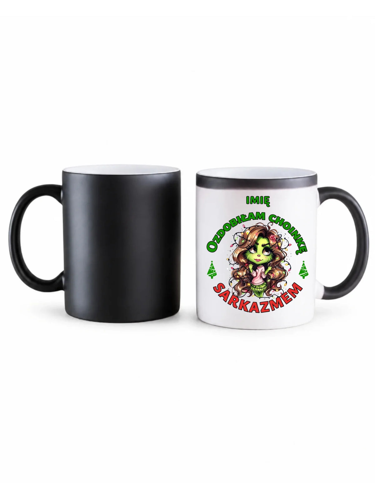 Kubek magiczny świąteczny - Grinch - Ozdobiłam choinkę sarkazmem - personalizowany BN115