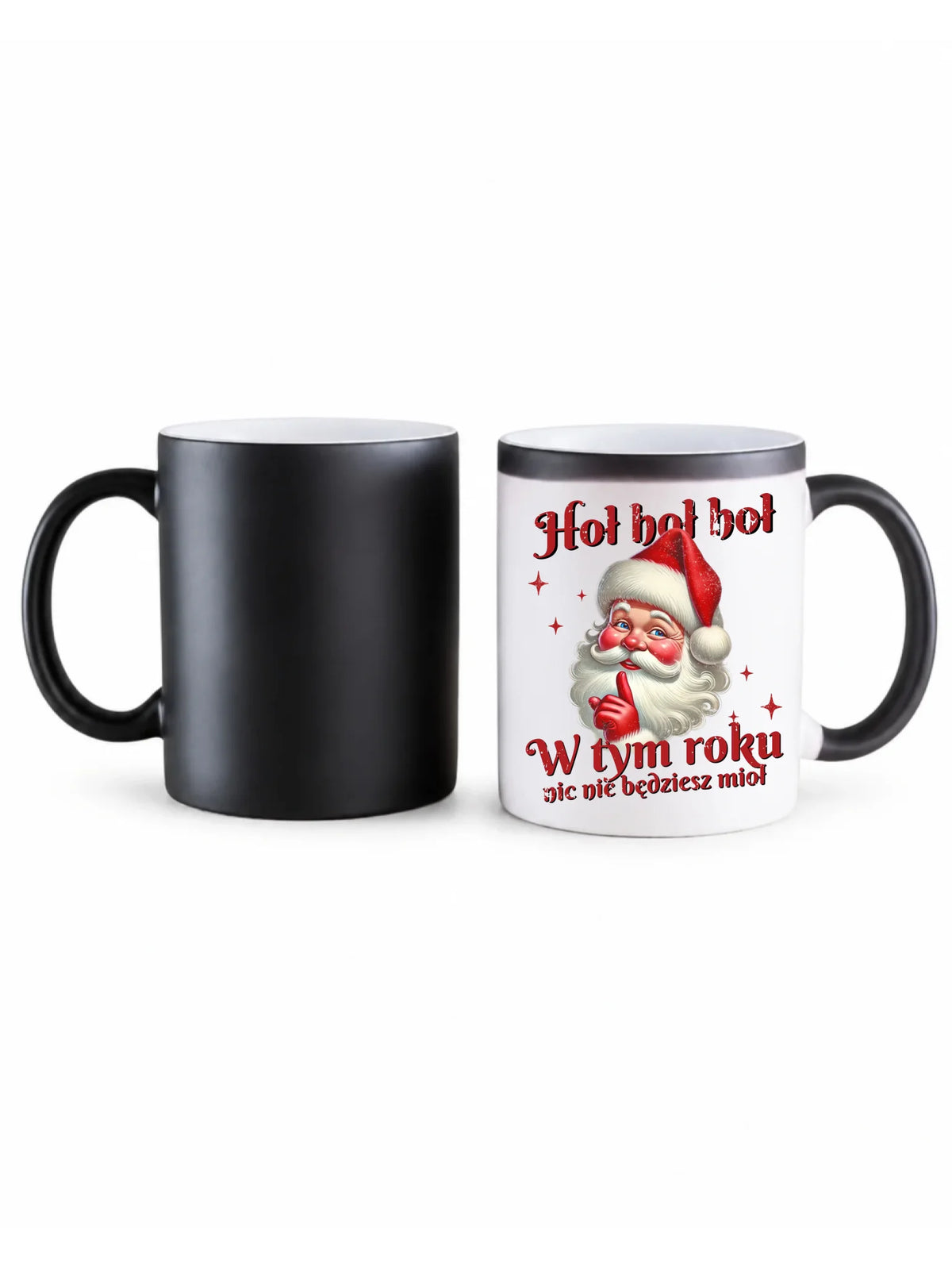 Kubek magiczny świąteczny - Mikołaj Hoł hoł nic nie będziesz mioł BN66