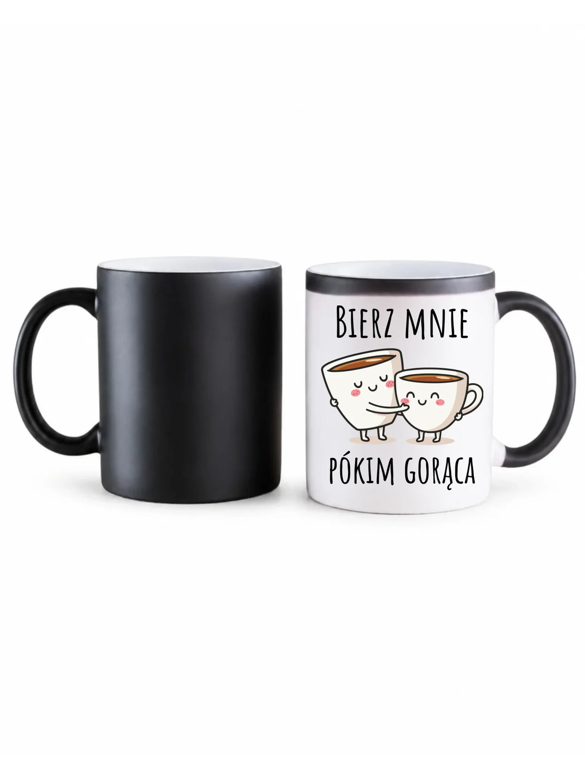 Kubek magiczny - Bierz mnie pókim gorąca W88