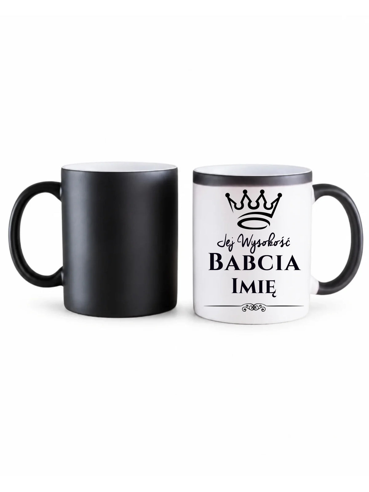 Kubek magiczny dla babci - Jej Wysokość Babcia - personalizowany B11