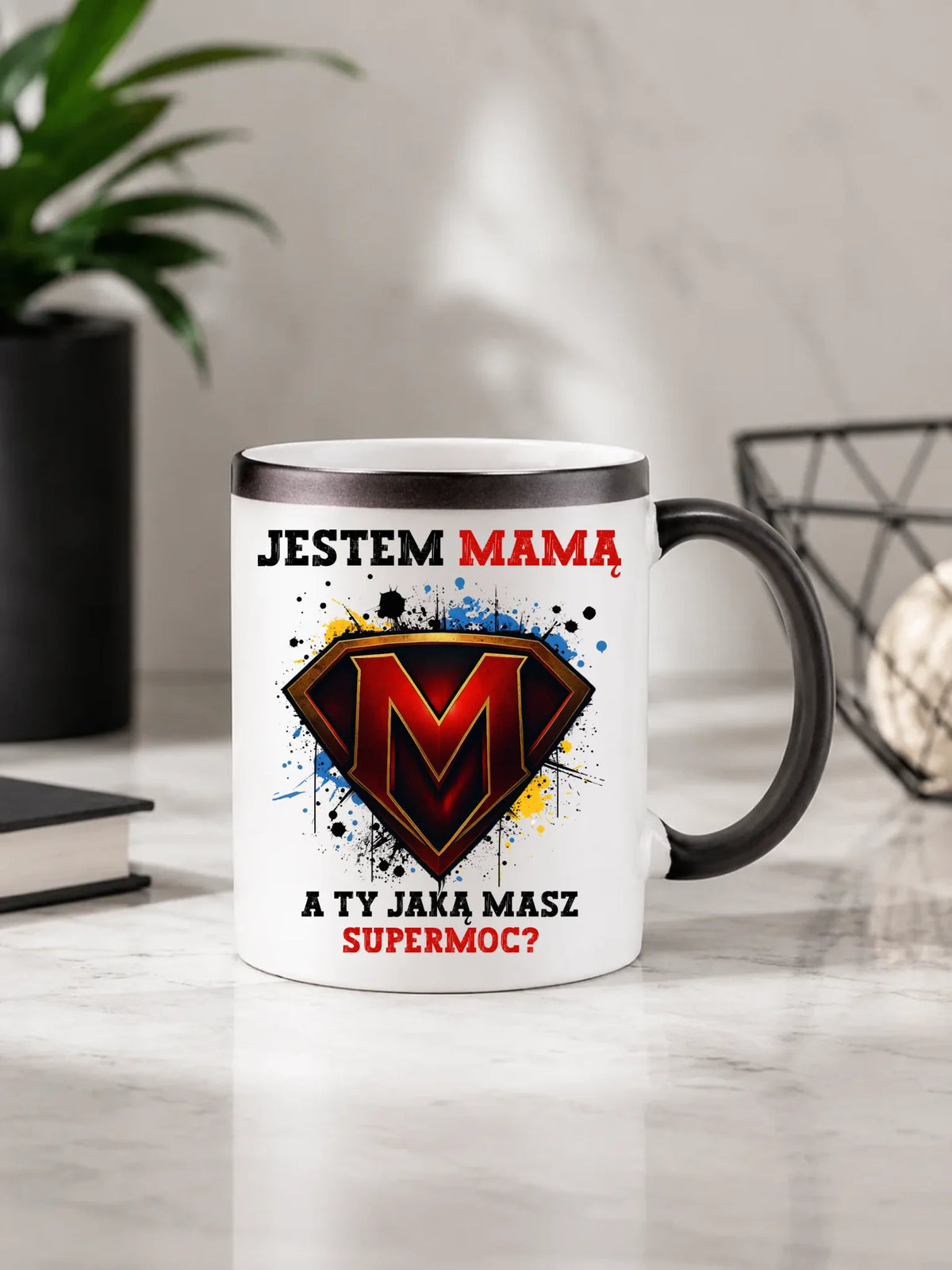 Kubek magiczny dla mamy - Jestem mamą A Ty jaką masz supermoc? DM04
