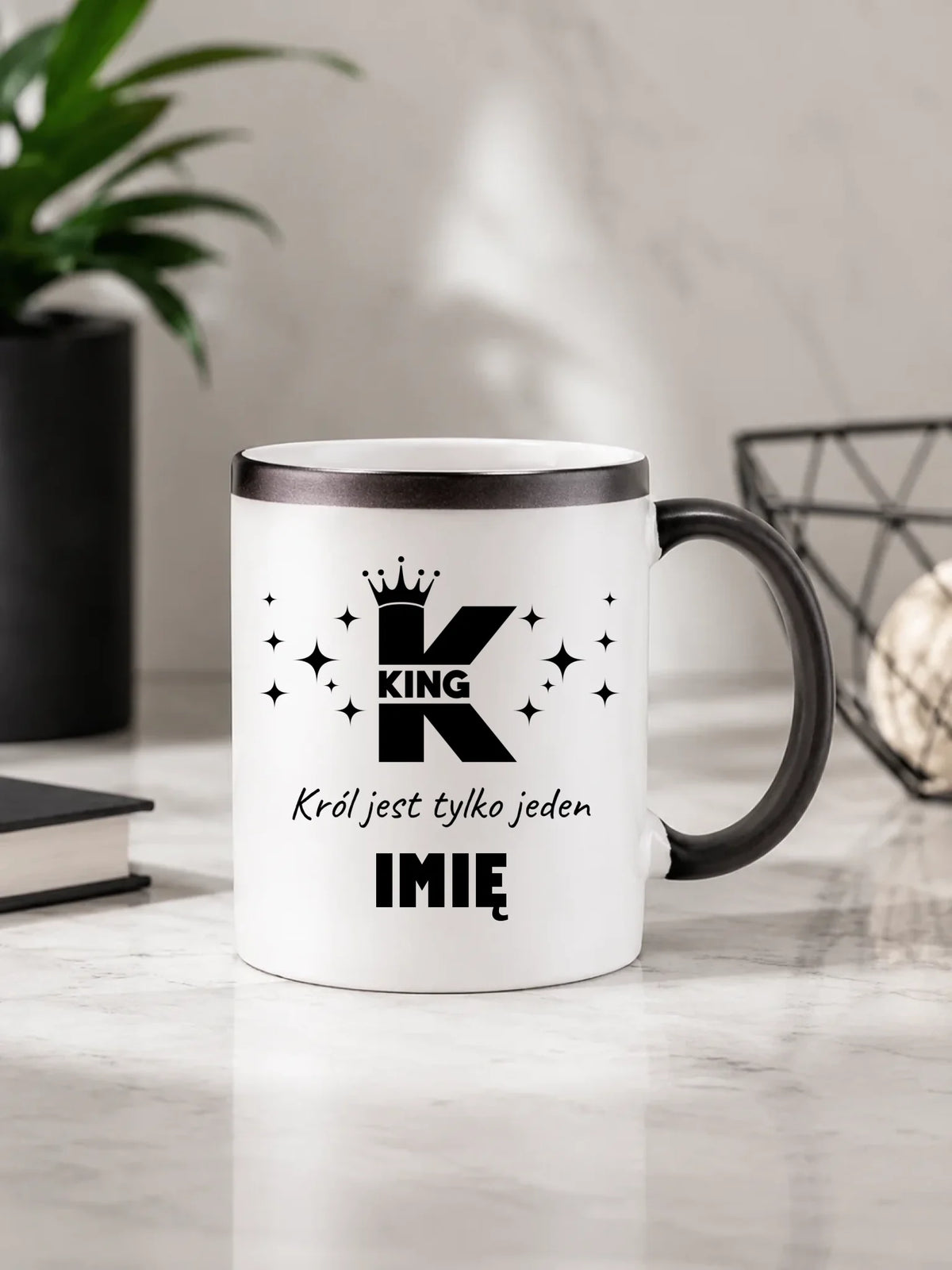 Kubek magiczny dla niego - King Król jest tylko jeden - personalizowany W40