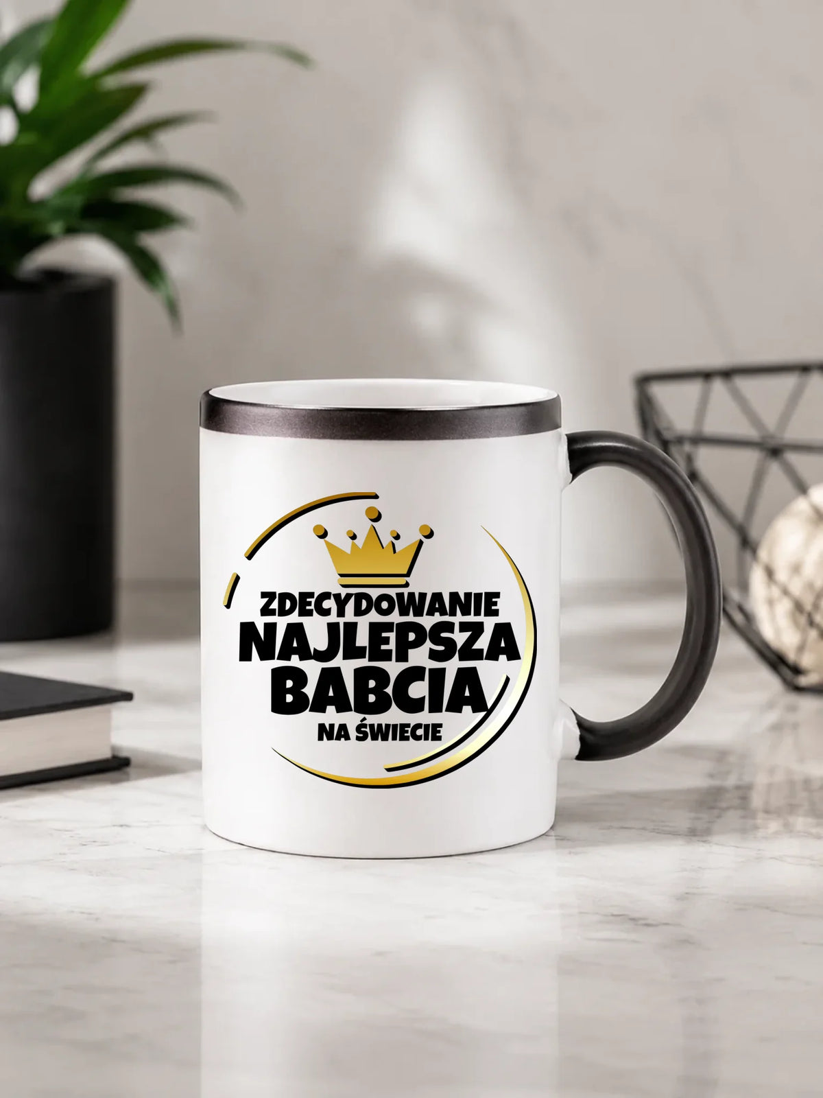 Kubek magiczny dla babci - Zdecydowanie najlepsza babcia B32