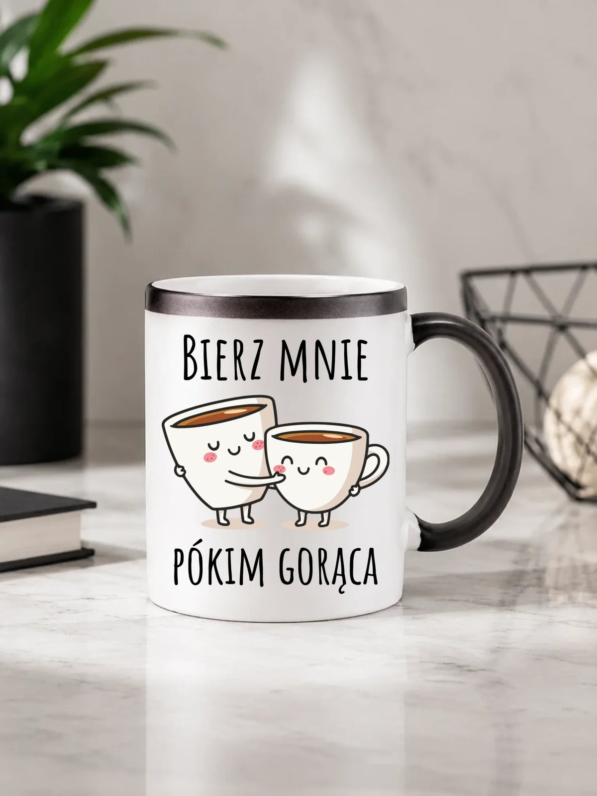 Kubek magiczny - Bierz mnie pókim gorąca W88