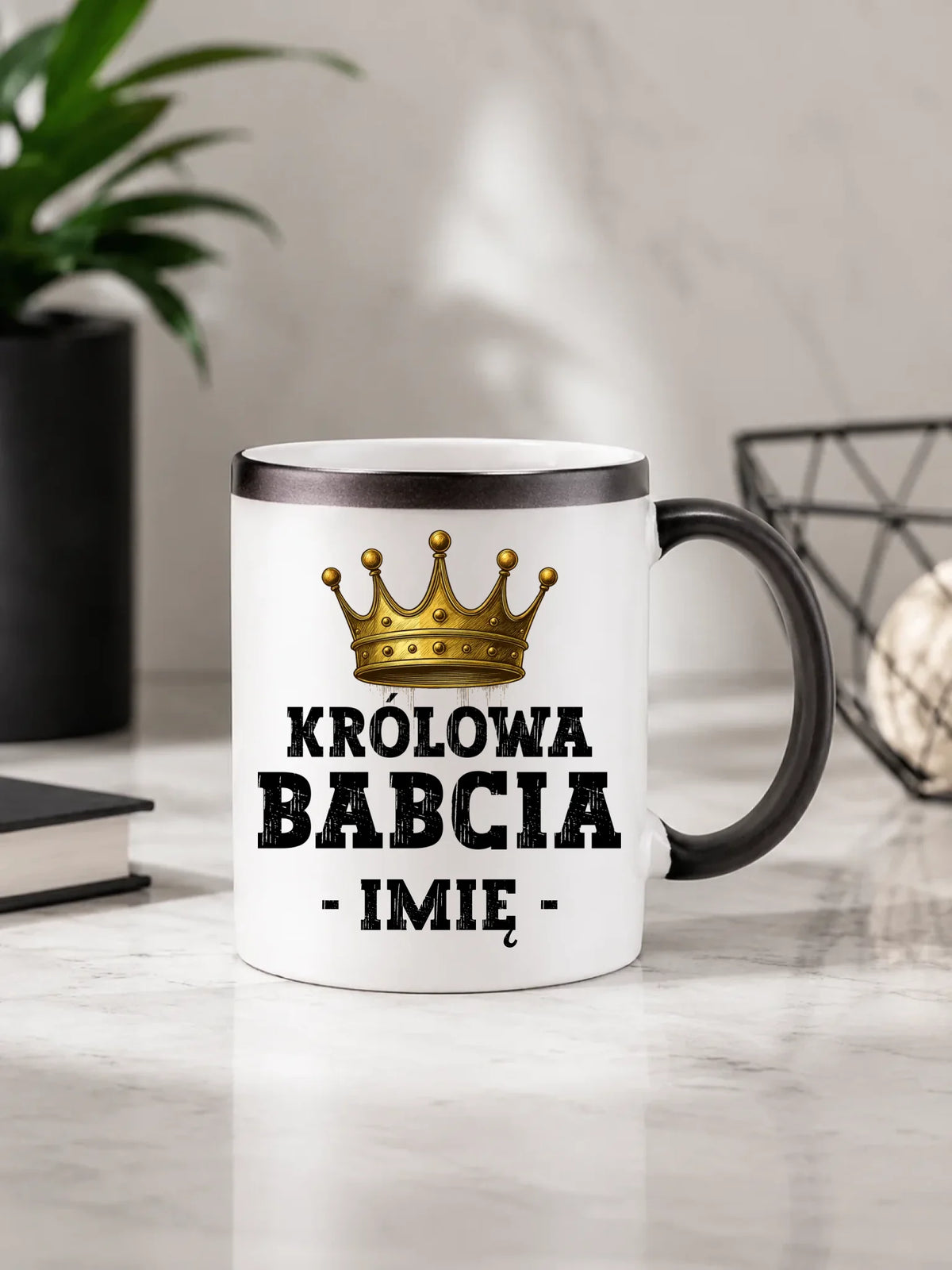 Kubek magiczny dla babci - Królowa Babcia - personalizowany B17
