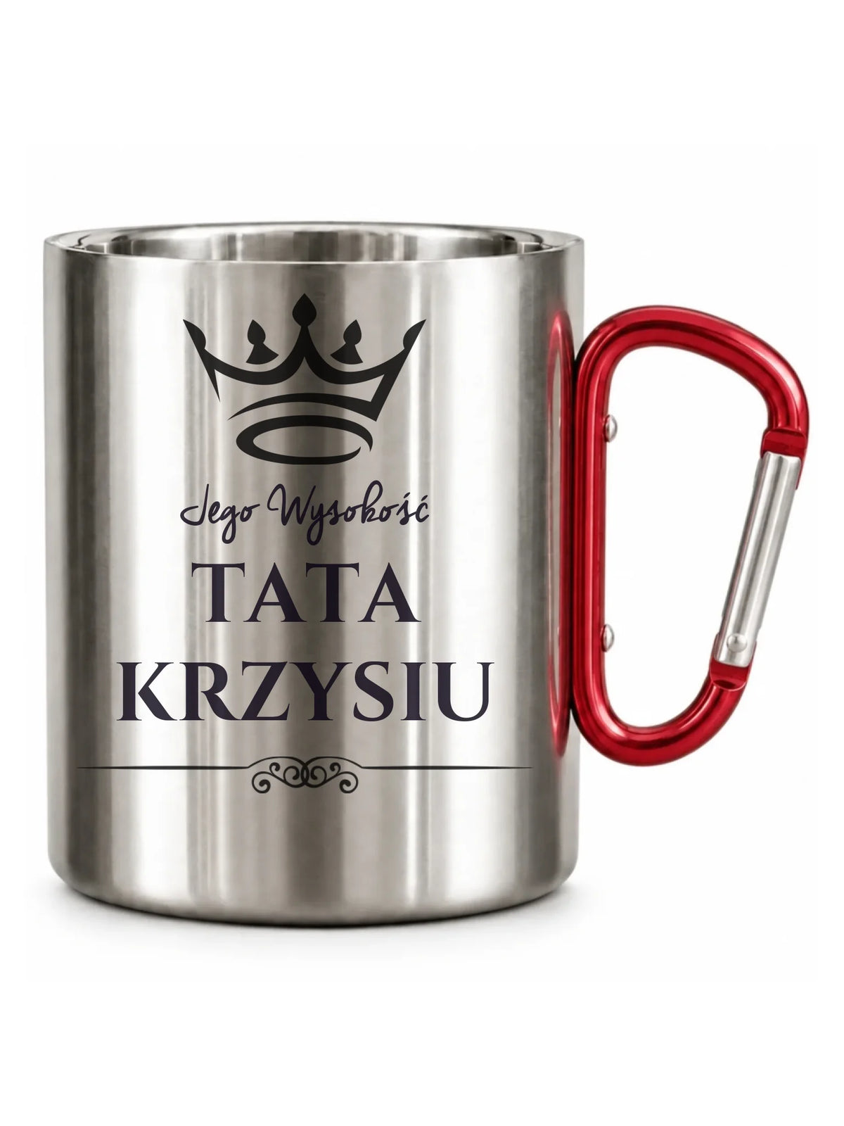 Kubek turystyczny dla taty - Jego Wysokość Tata - personalizowany DT11