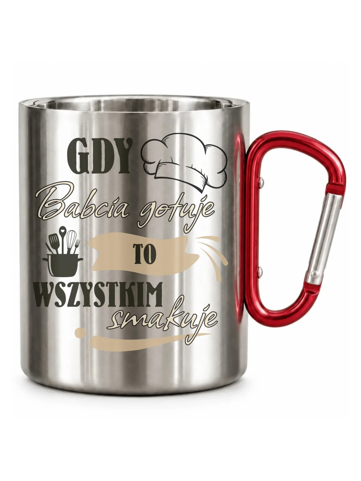 Kubek metalowy dla babci - Gdy babcia gotuje to wszystkim smakuje B36