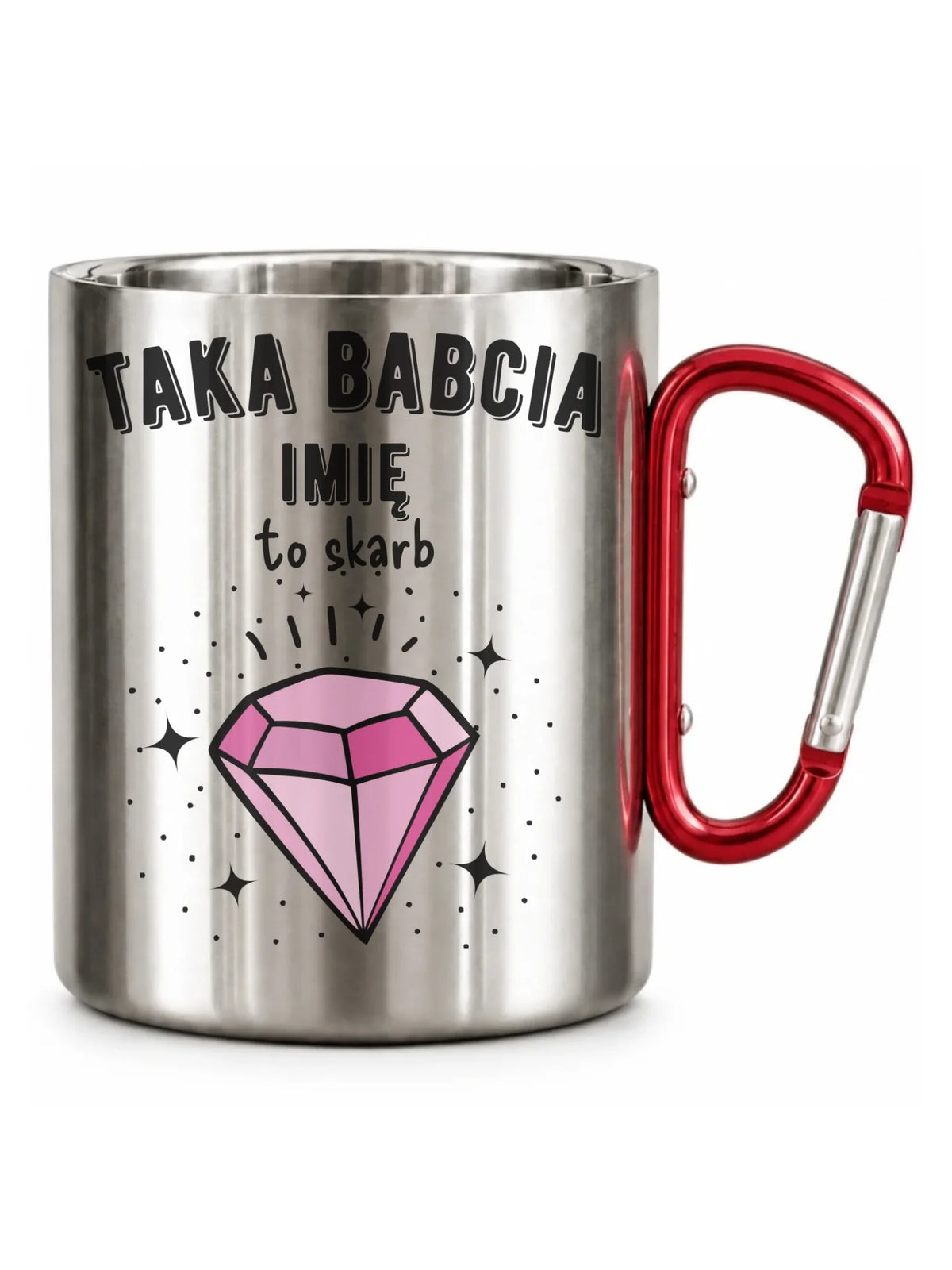 Kubek metalowy dla babci - Taka Babcia to skarb - personalizowany B06