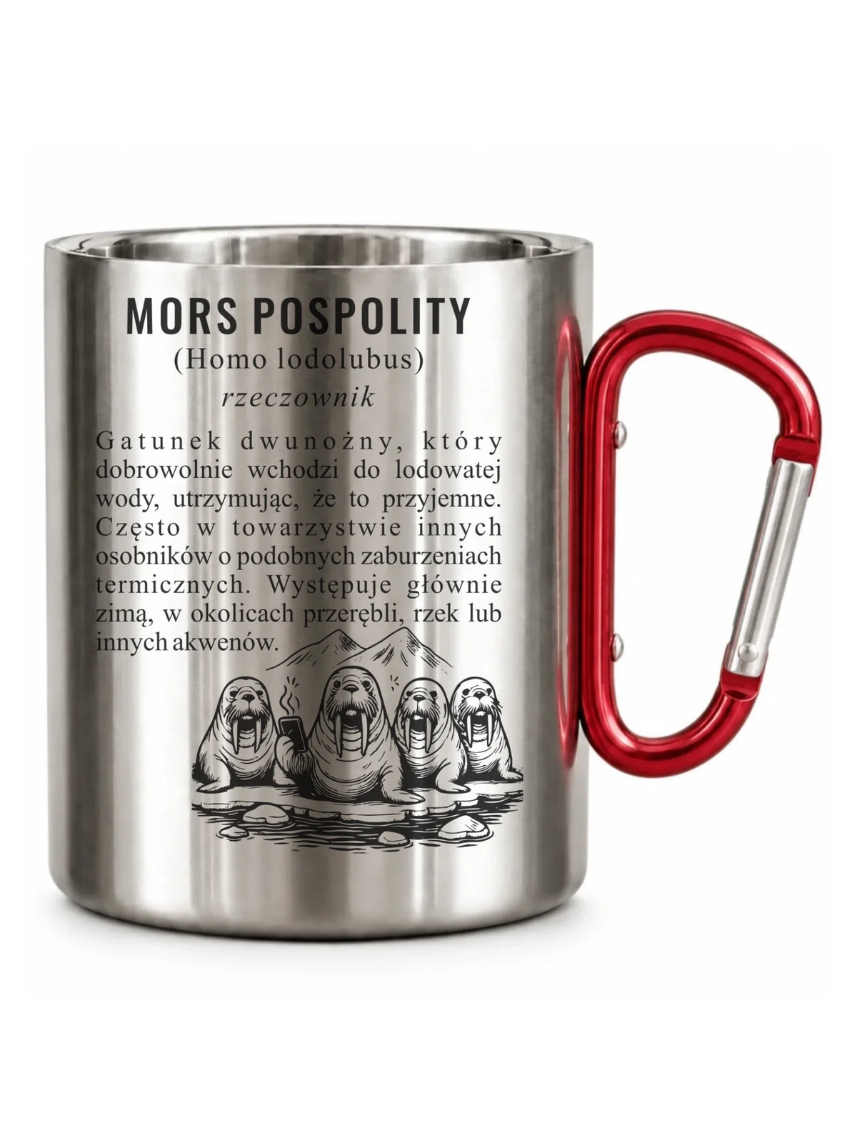 Kubek metalowy - prezent dla morsa - Mors pospolity [Homo lodolubus] HM12