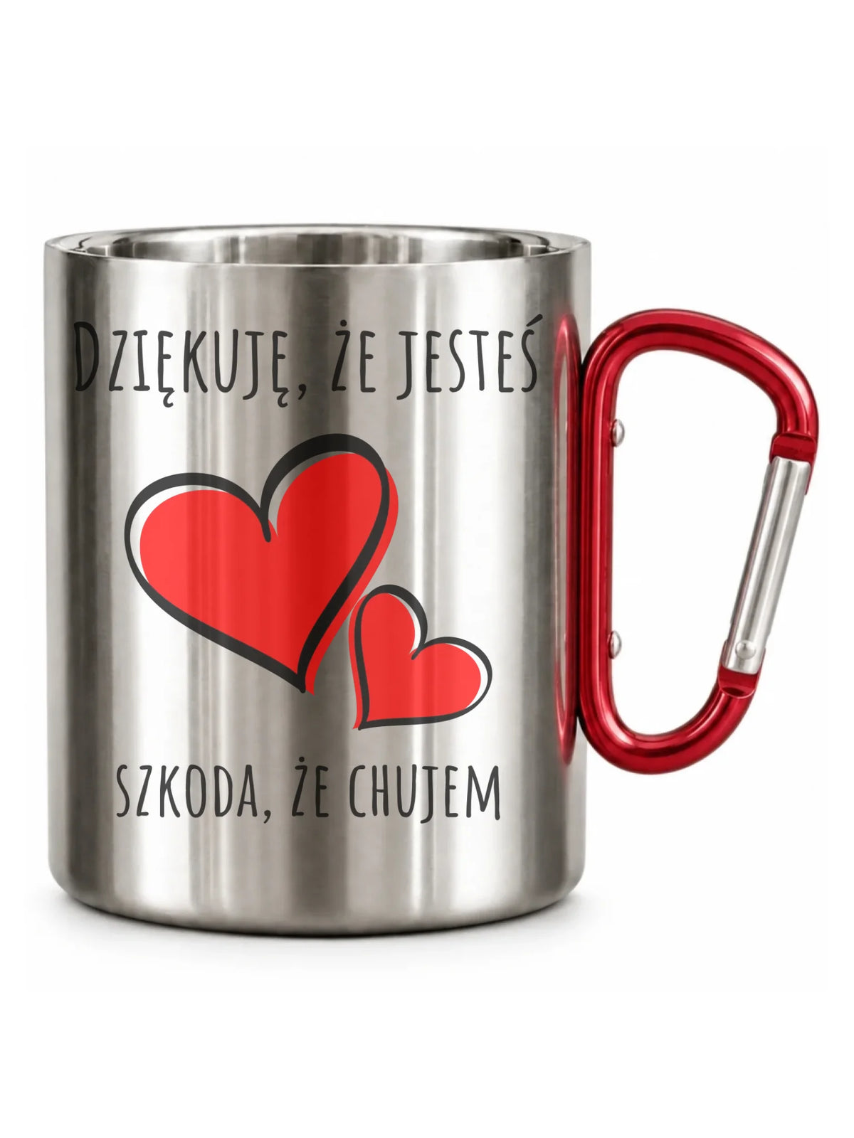 Kubek metalowy - Dziękuję, że jesteś szkoda, że ch#jem - bez cenzury DCH10