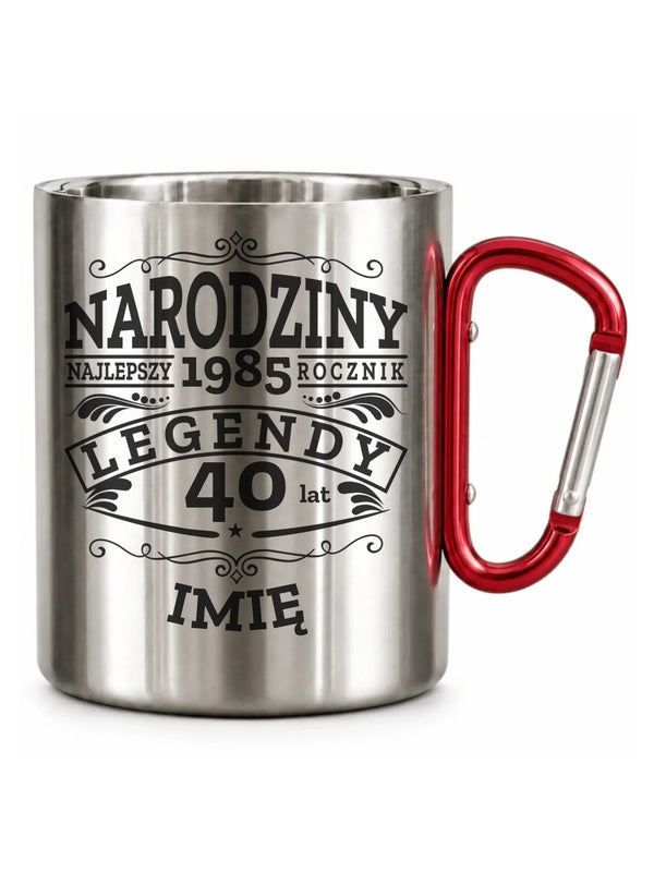 Kubek turystyczny na urodziny - Narodziny Legendy - personalizowany