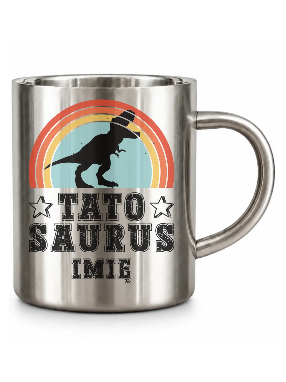Kubek metalowy dla taty - Tato Saurus - personalizowany DT03