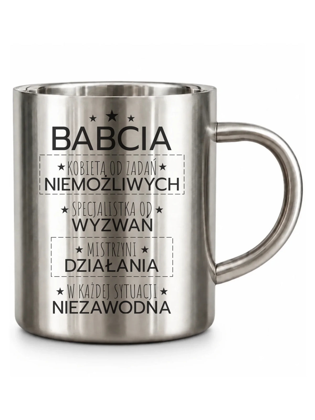 Kubek metalowy dla babci - Babcia kobieta od zadań niemożliwych B30