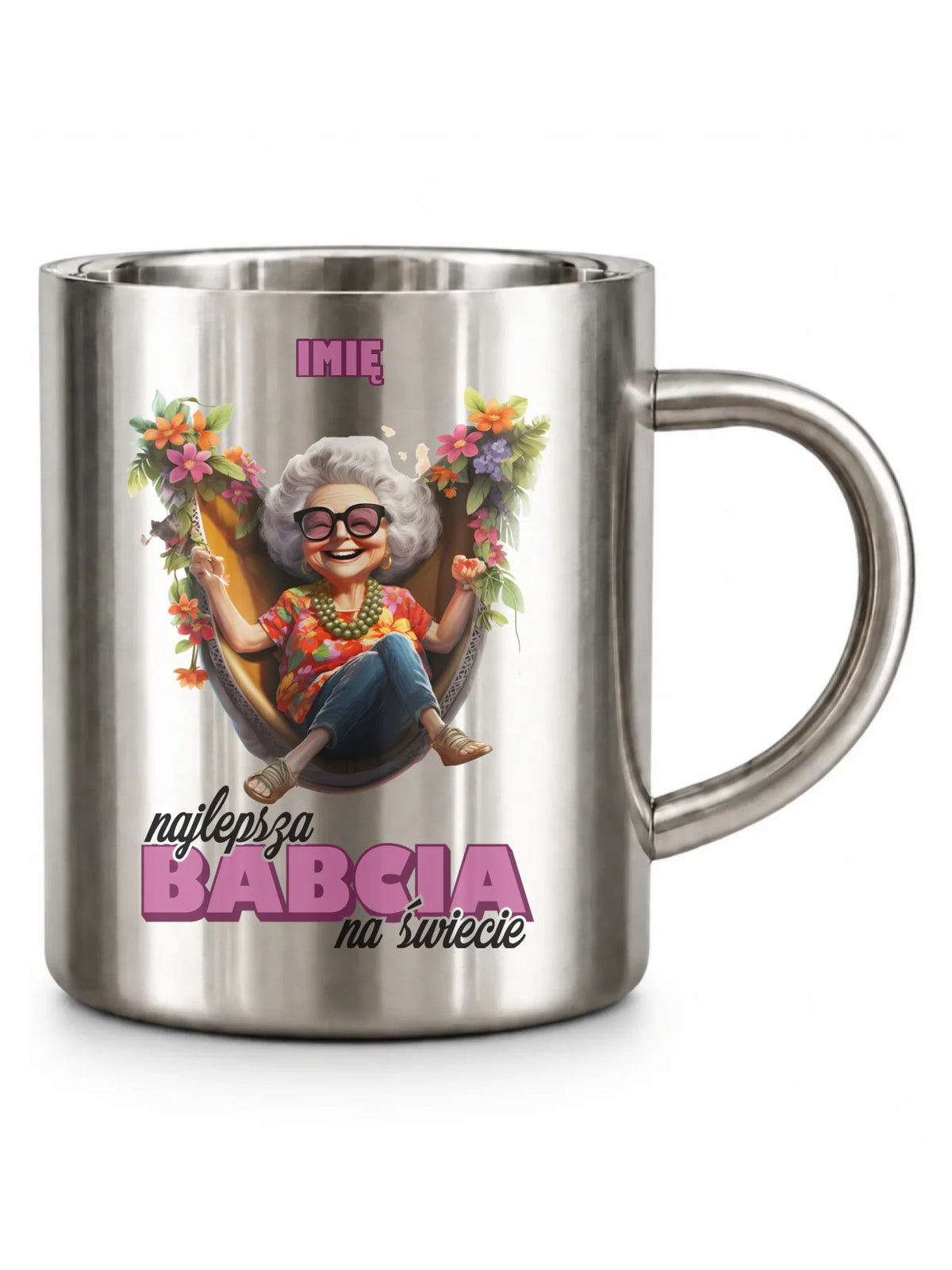 Kubek metalowy dla babci - Najlepsza Babcia na świecie - personalizowany B14