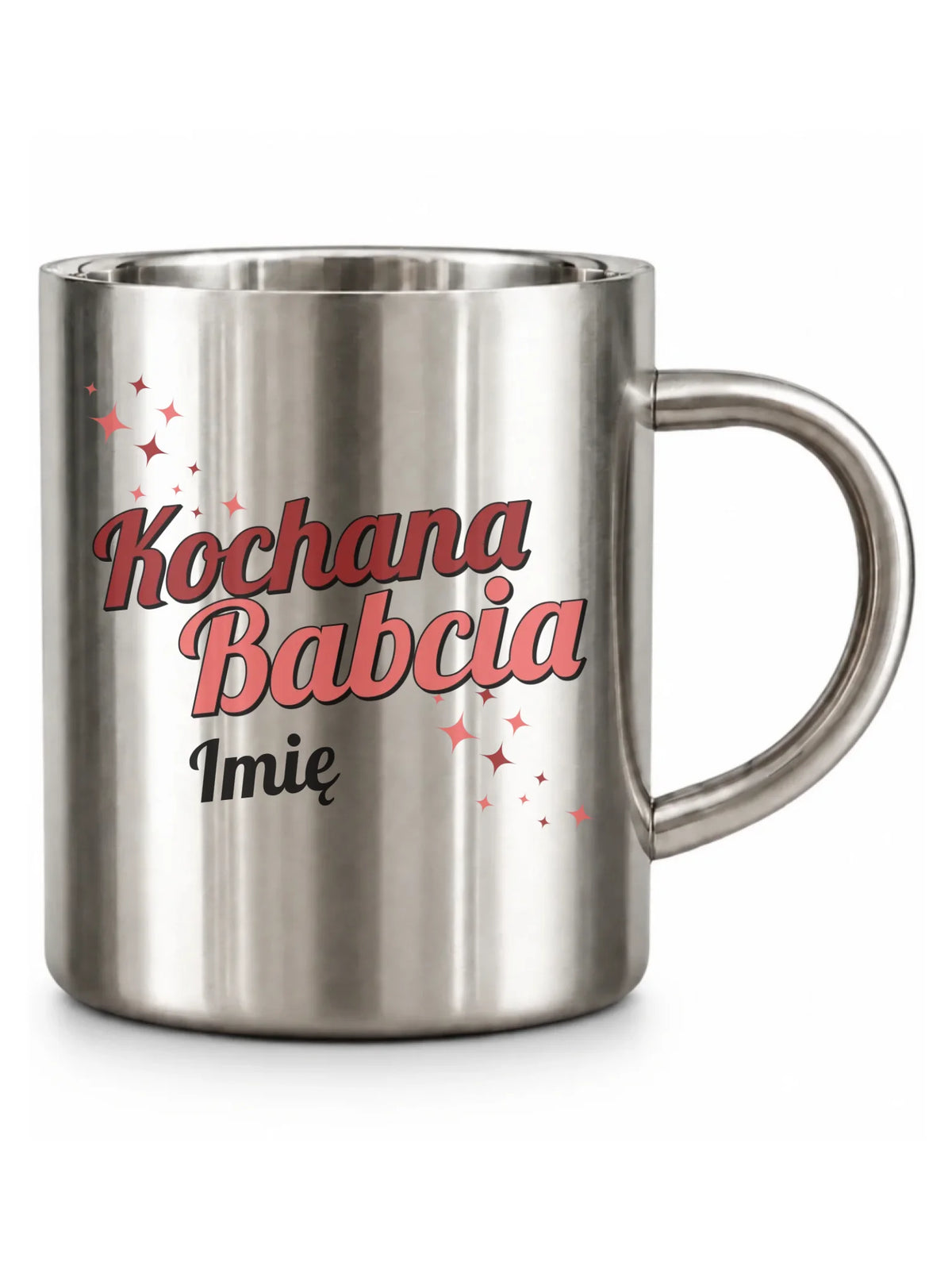 Kubek metalowy dla babci - Kochana Babcia - personalizowany B05
