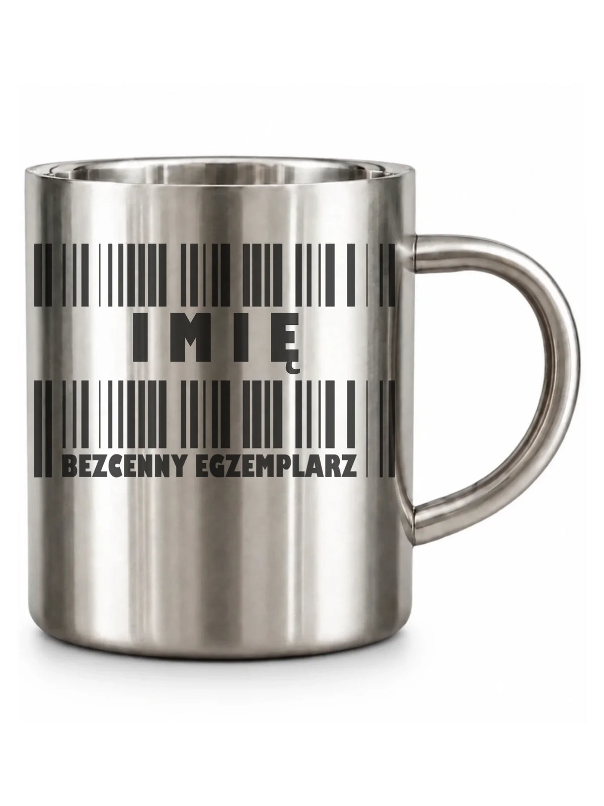 Kubek metalowy - Bezcenny egzemplarz prezent dla niego - personalizowany DCH07