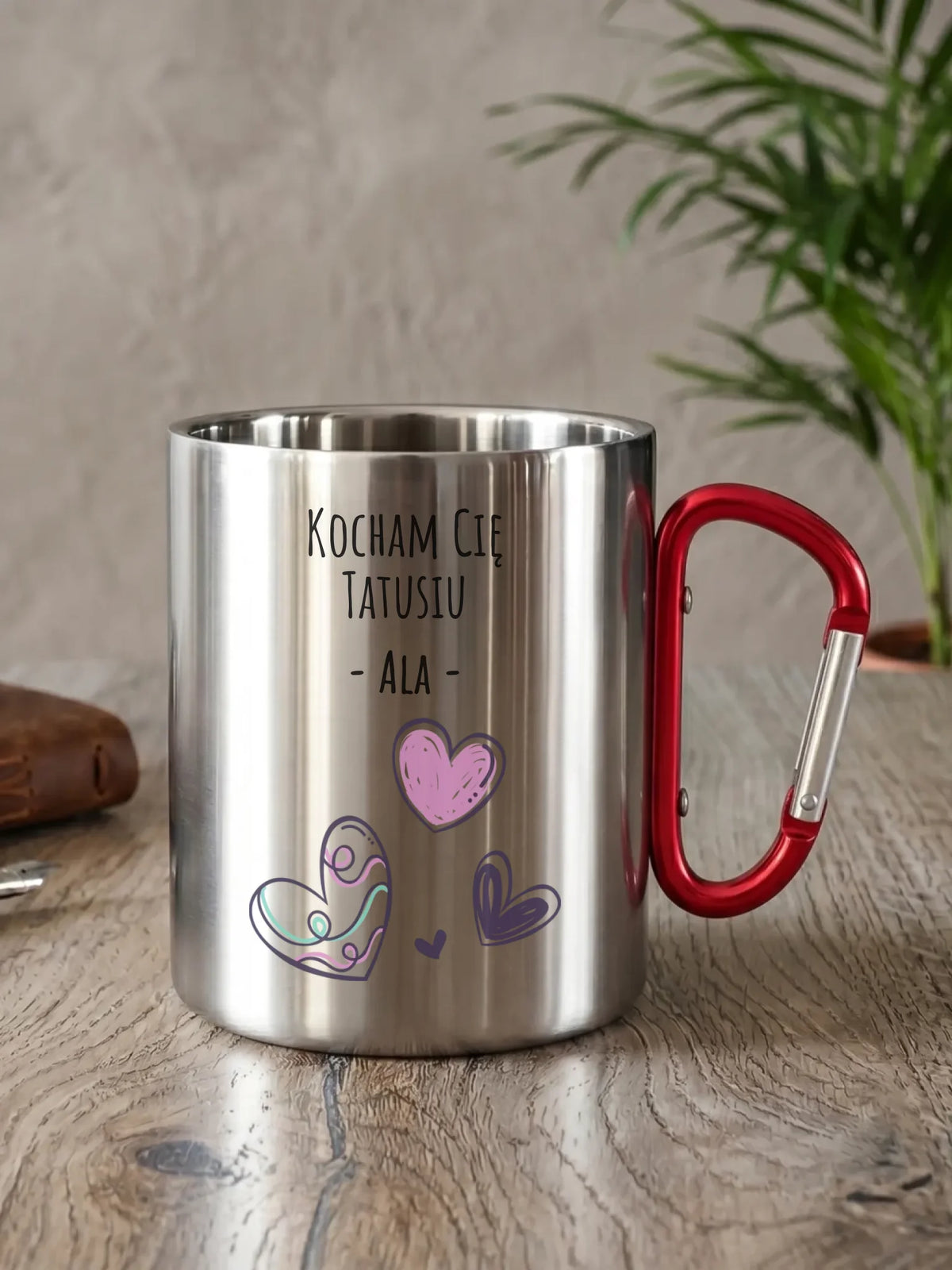 Kubek turystyczny dla taty - Kocham Cię Tatusiu - personalizowany DT13