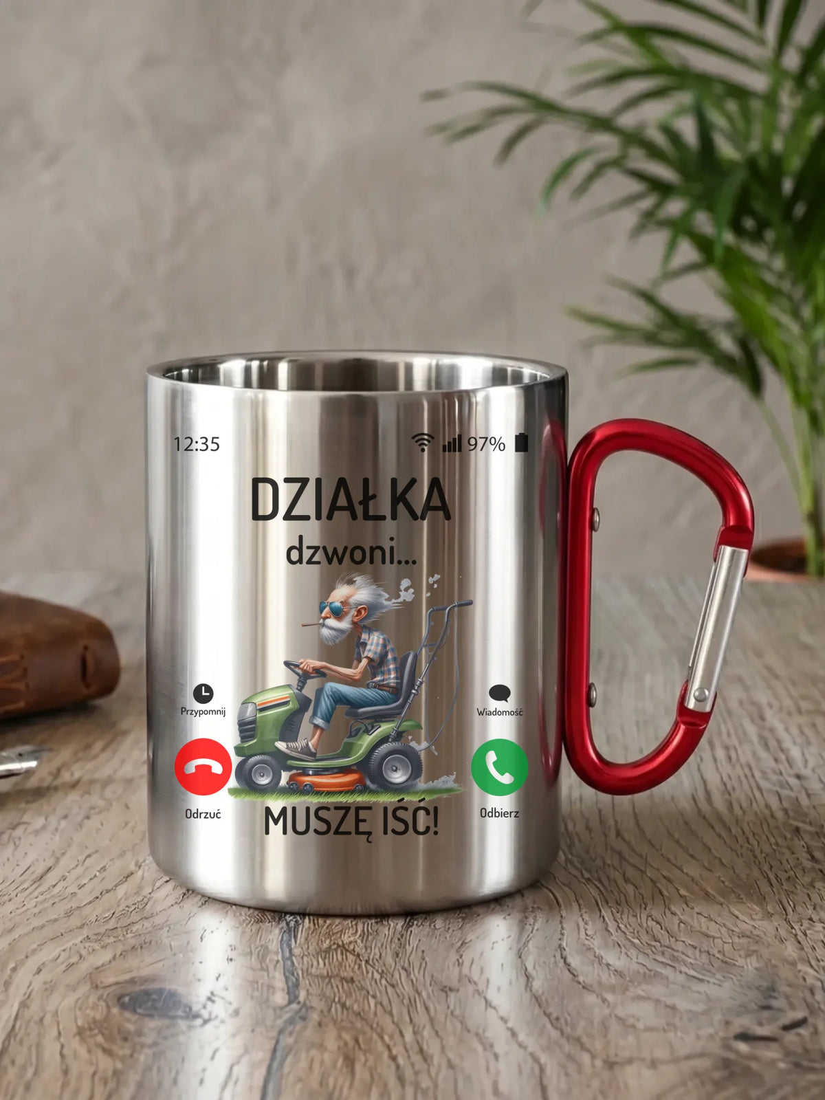 Kubek metalowy dla dziadka - Działka dzwoni muszę iść D35