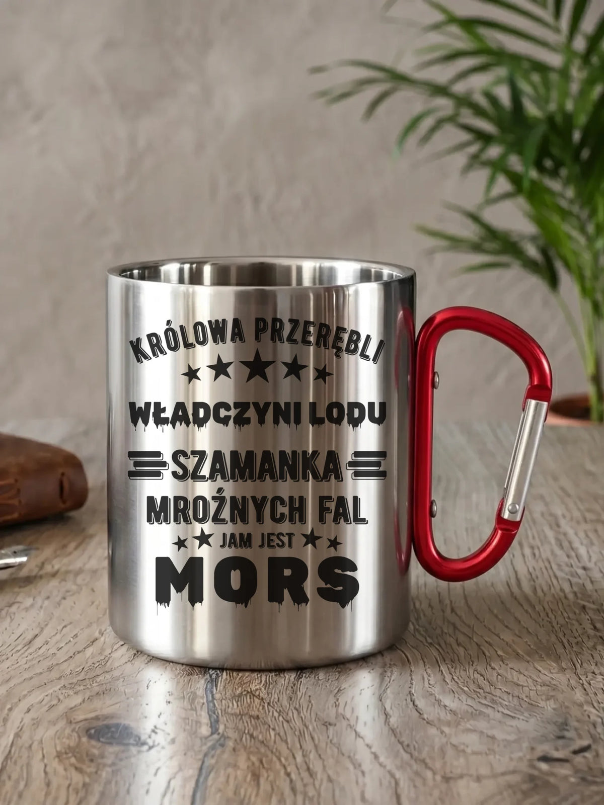 Kubek metalowy - prezent dla morsa - Królowa przerębli Jam jest mors HM17
