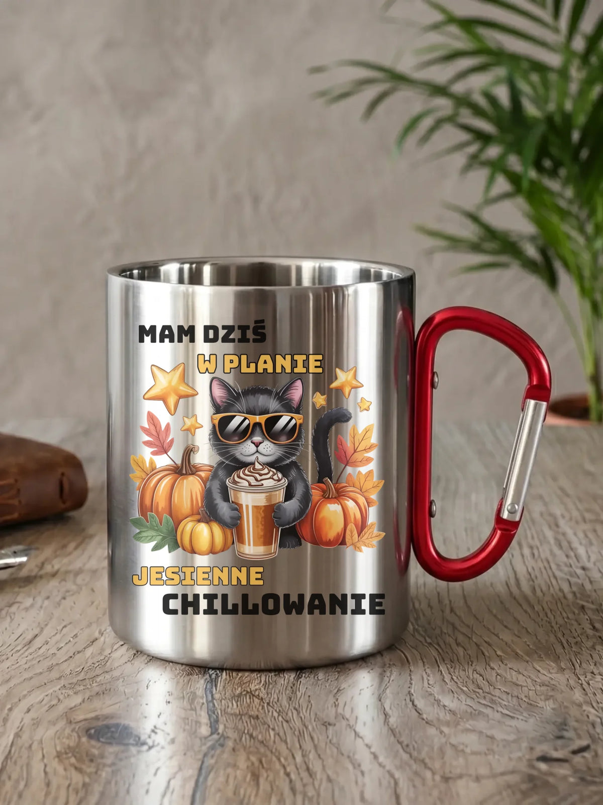 Kubek metalowy jesienny - Mam dziś w planie jesienne chillowanie JS34