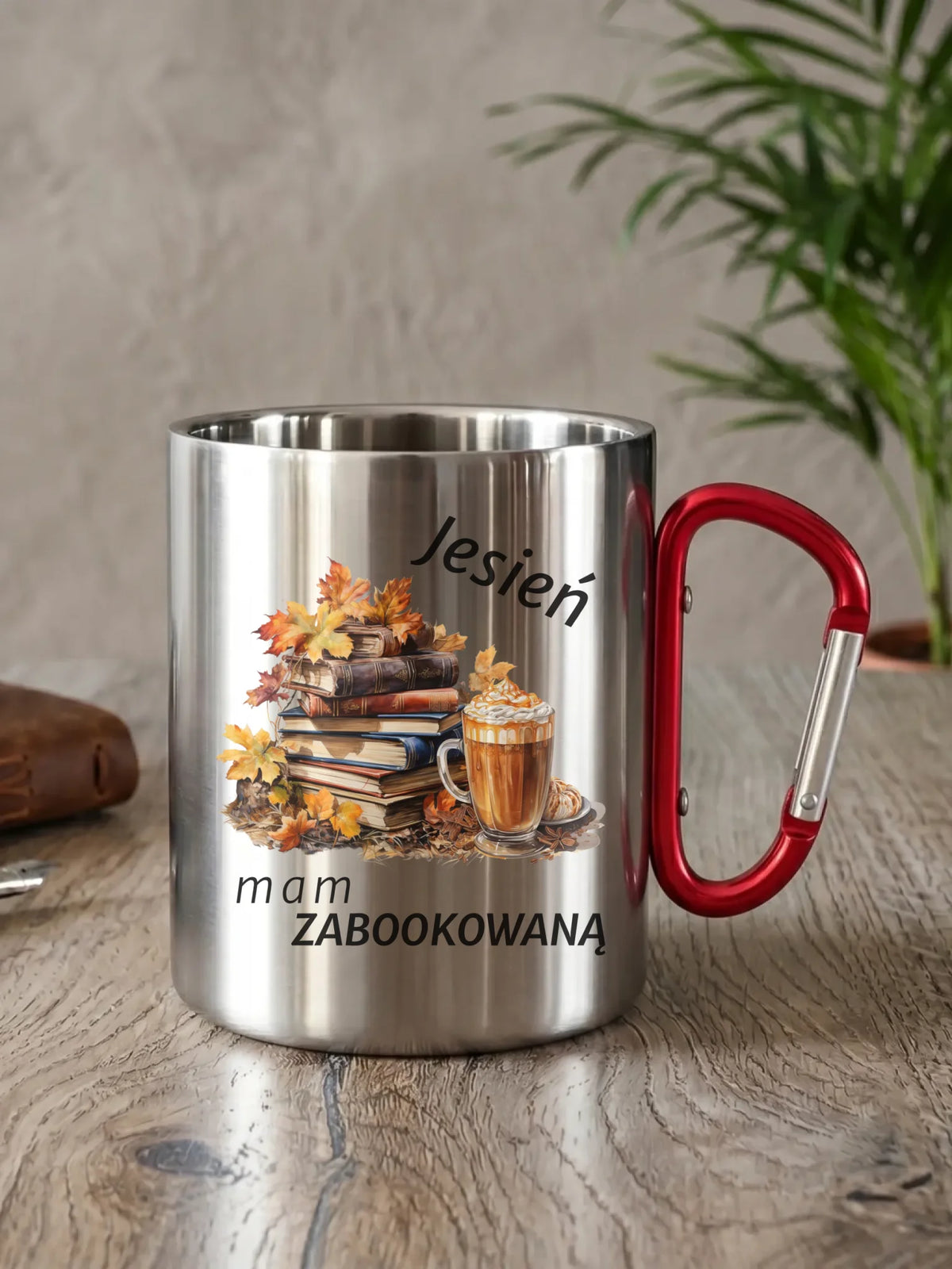 Kubek metalowy jesienny - Jesień mam zabookowaną JS28