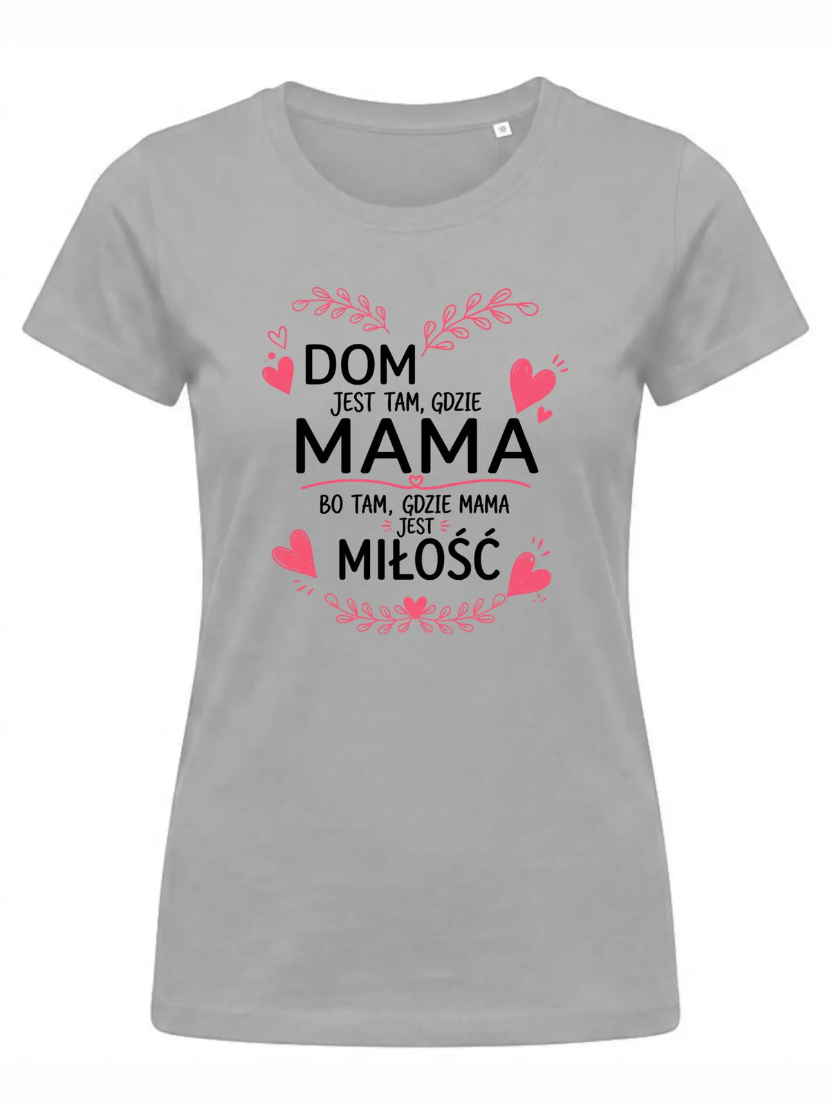 Koszulka dla mamy - Dom jest tam gdzie mama DM31