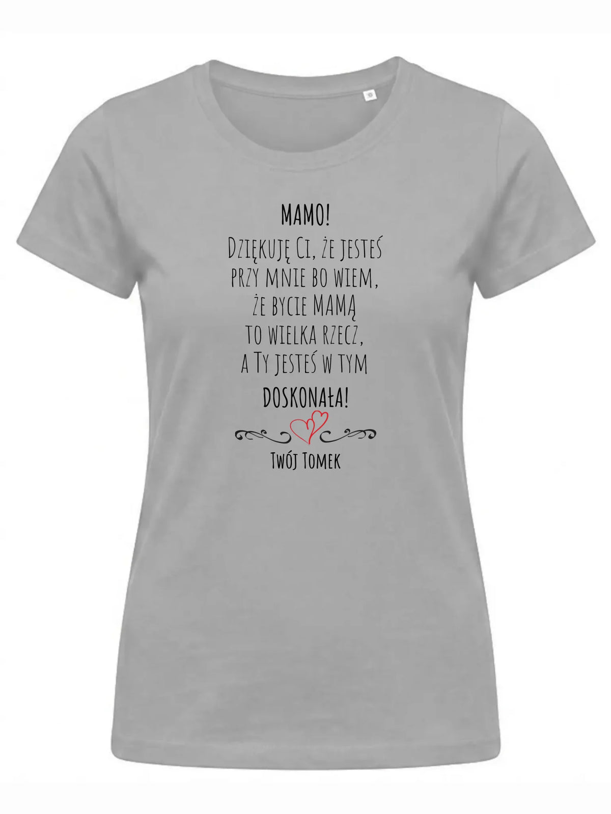 Koszulka dla mamy z podziękowaniem - Mamo jesteś doskonała - personalizowana DM10