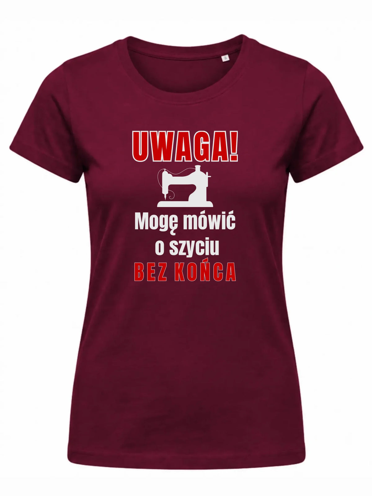 Koszulka damska szyciowa dla krawcowej - Mówić o szyciu bez końca HS19