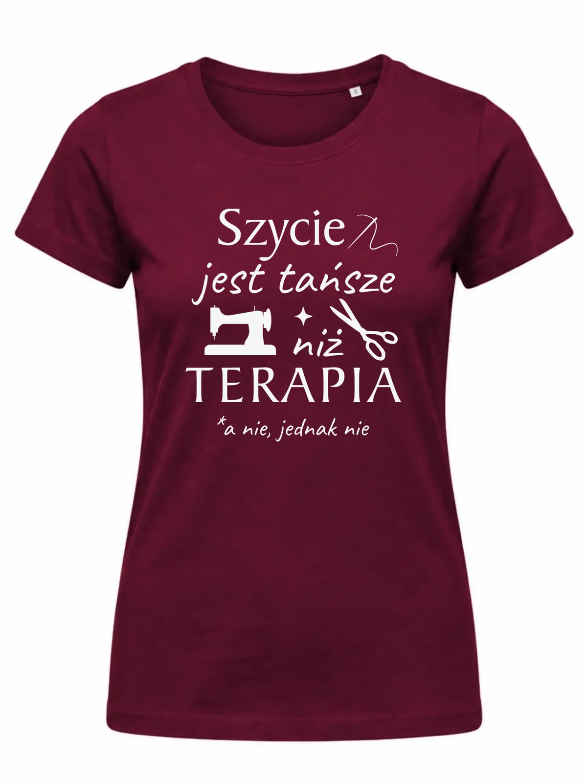 Koszulka damska szyciowa dla krawcowej - Szycie tańsze niż terapia HS04