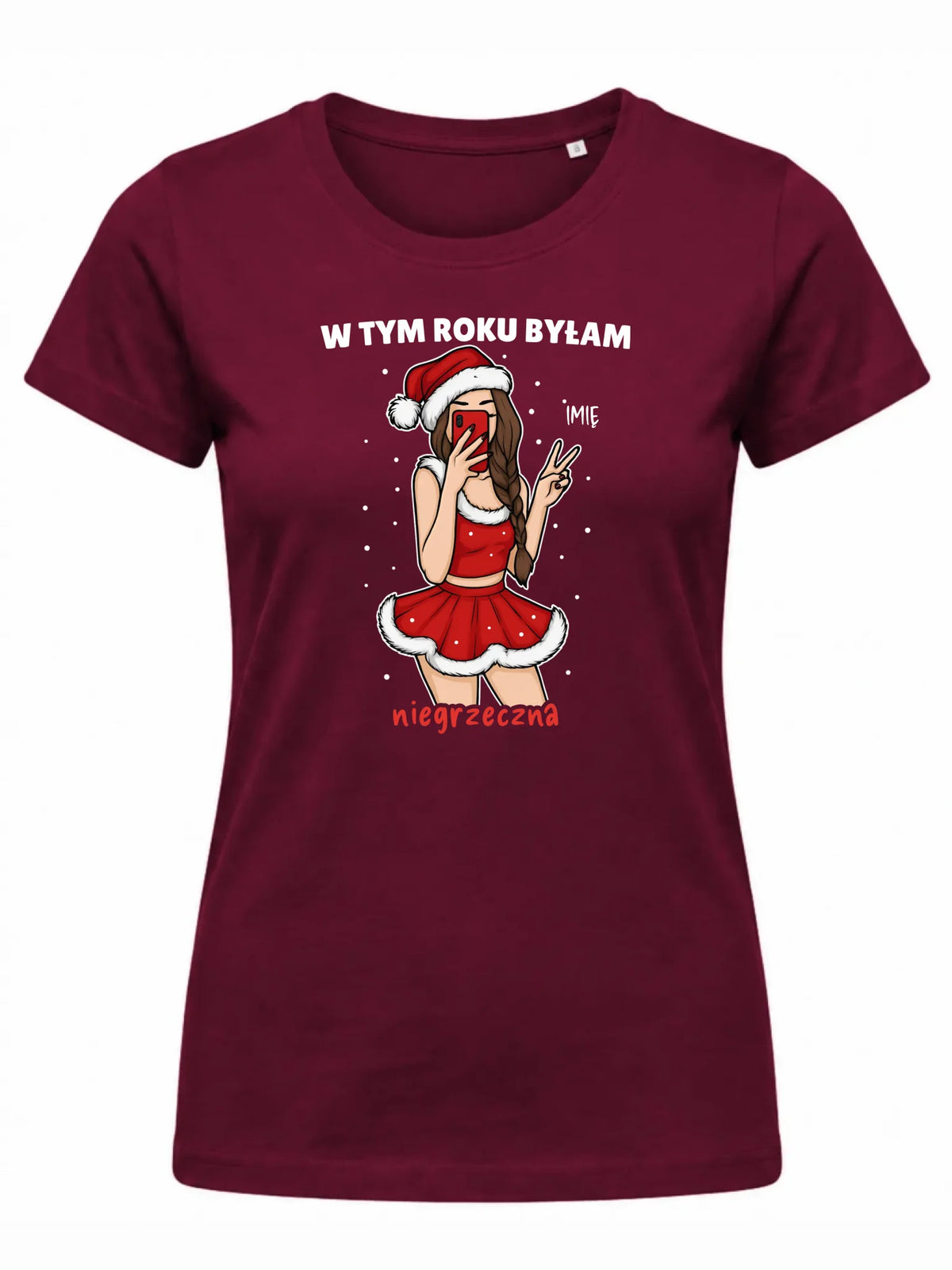 Koszulka damska świąteczna - W tym toku byłam niegrzeczna - personalizowana BN21