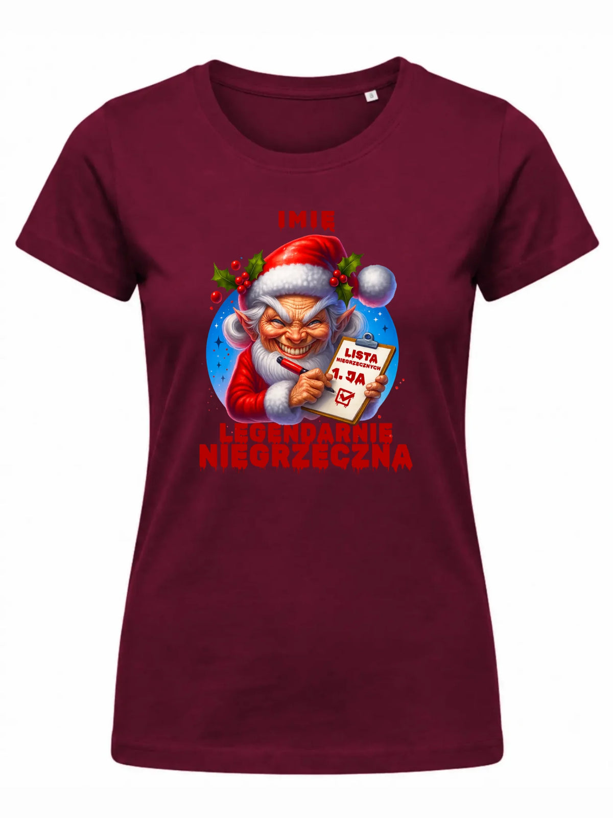 Koszulka damska świąteczna - Legendarnie niegrzeczna - personalizowana BN122