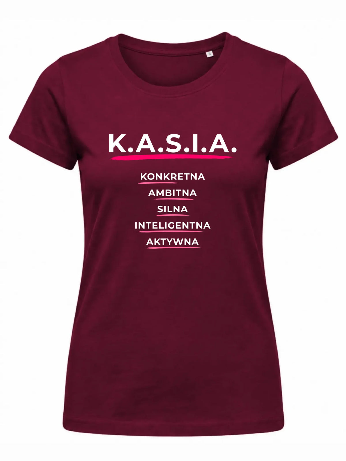 Koszulka damska - prezent dla Kasi - Katarzyna - K.A.S.I.A. DZ17