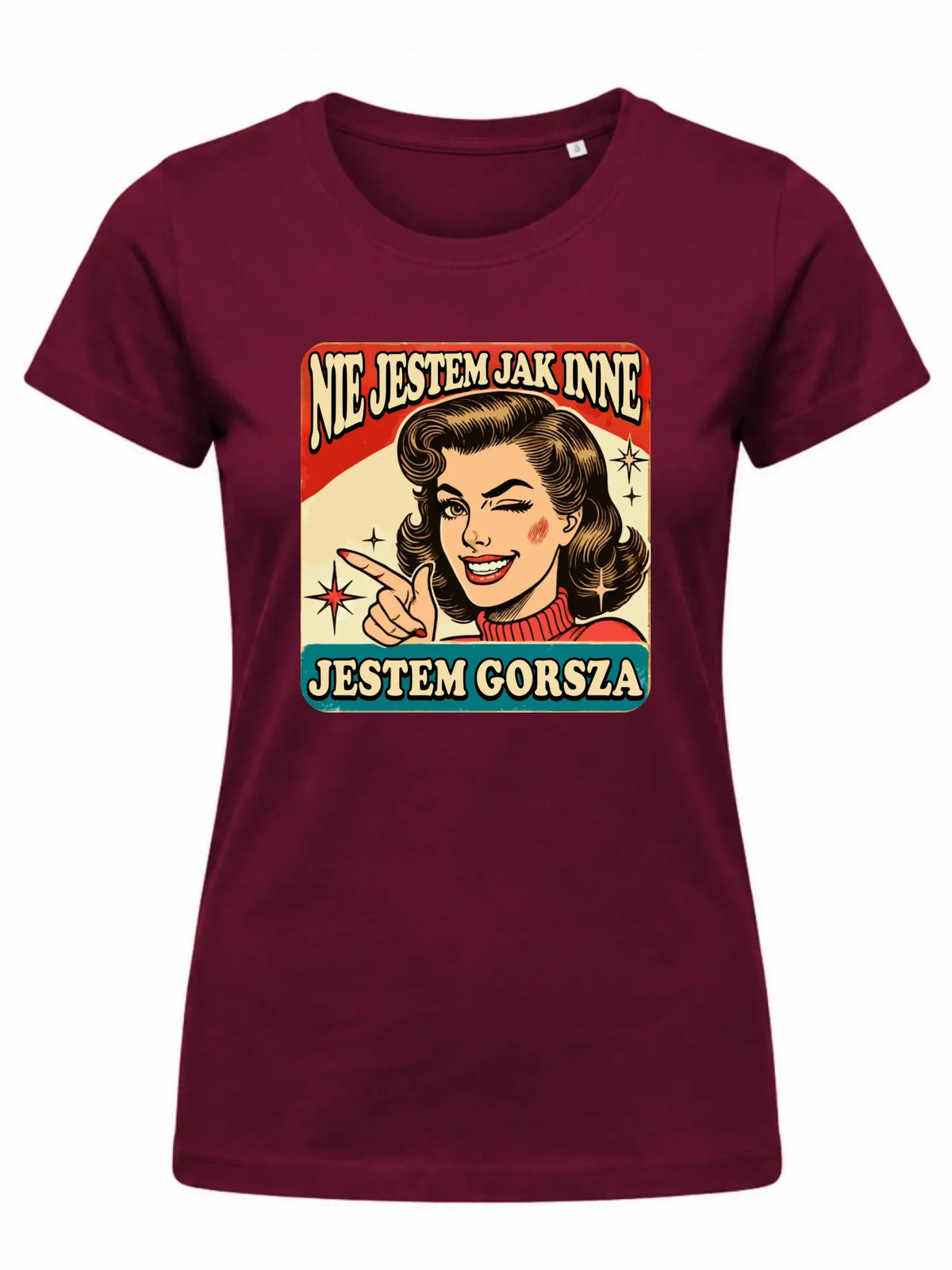 Koszulka damska - Nie jestem jak inne, jestem gorsza - w stylu retro DZ07